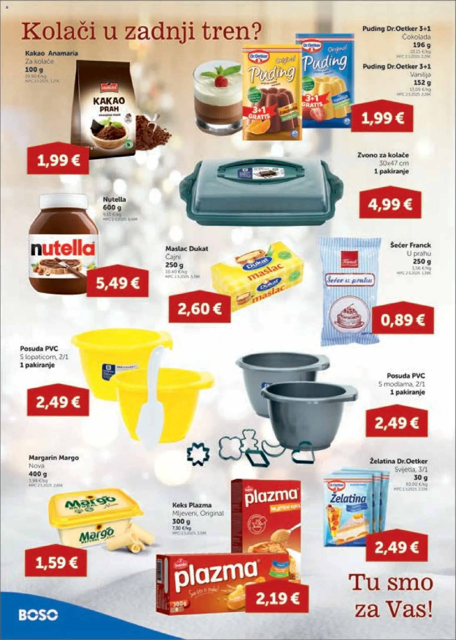 Boso katalog | vrijedi od 18.12.2025 | Stranica: 6 | Proizvodi: Maslac, Čokolada, Keks, Šećer