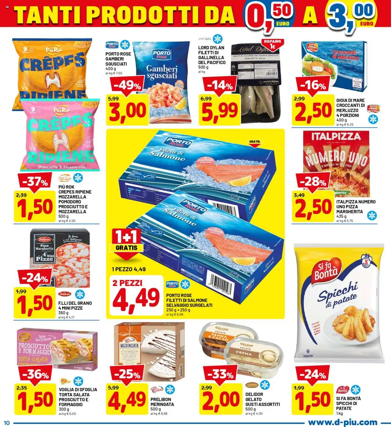 Volantino D Più del 13.10.2025 | Pagina: 10 | Prodotti: Crema, Pizza, Gelato, Prosciutto