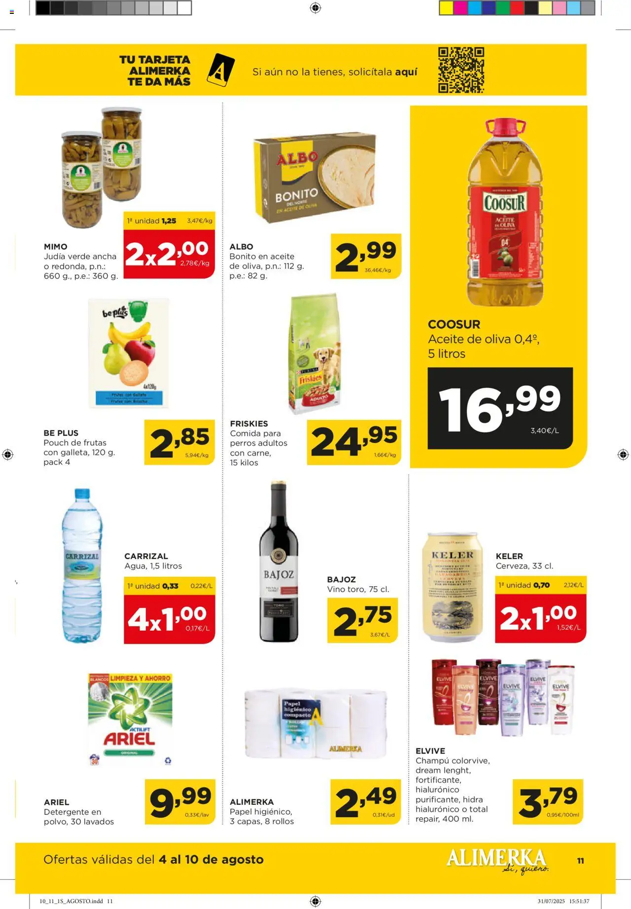 Alimerka folleto Castilla y León │ válido desde el 04.08.2025 | Página: 11 | Productos: Champú, Aceite, Té, Aceite de oliva