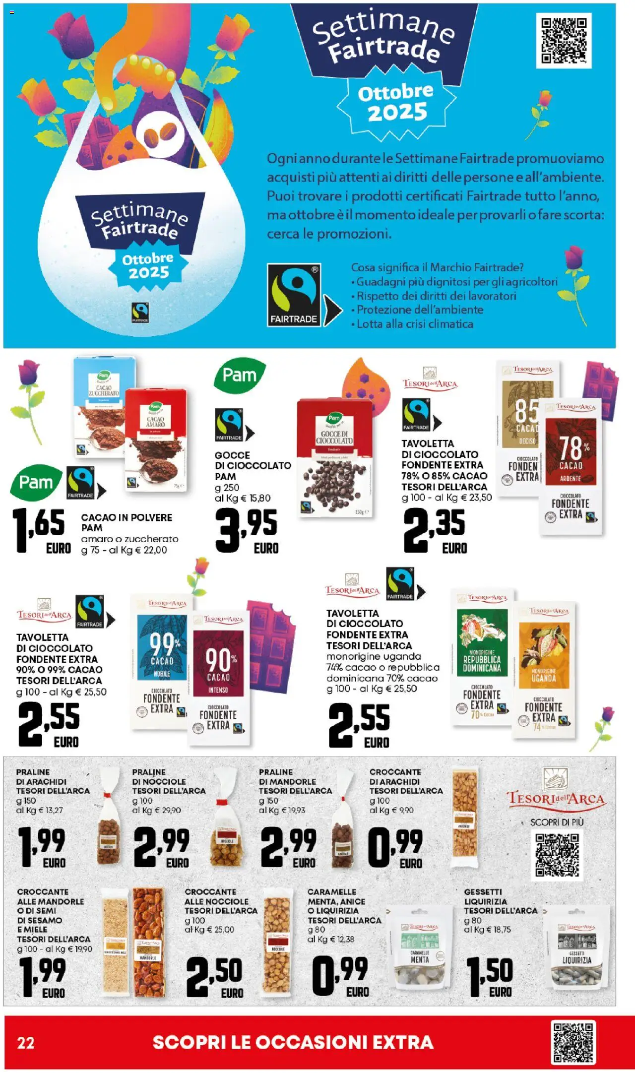 Volantino Panorama del 09.10.2025 | Pagina: 22 | Prodotti: Cioccolato, Caramelle, Mandorle, Arachidi