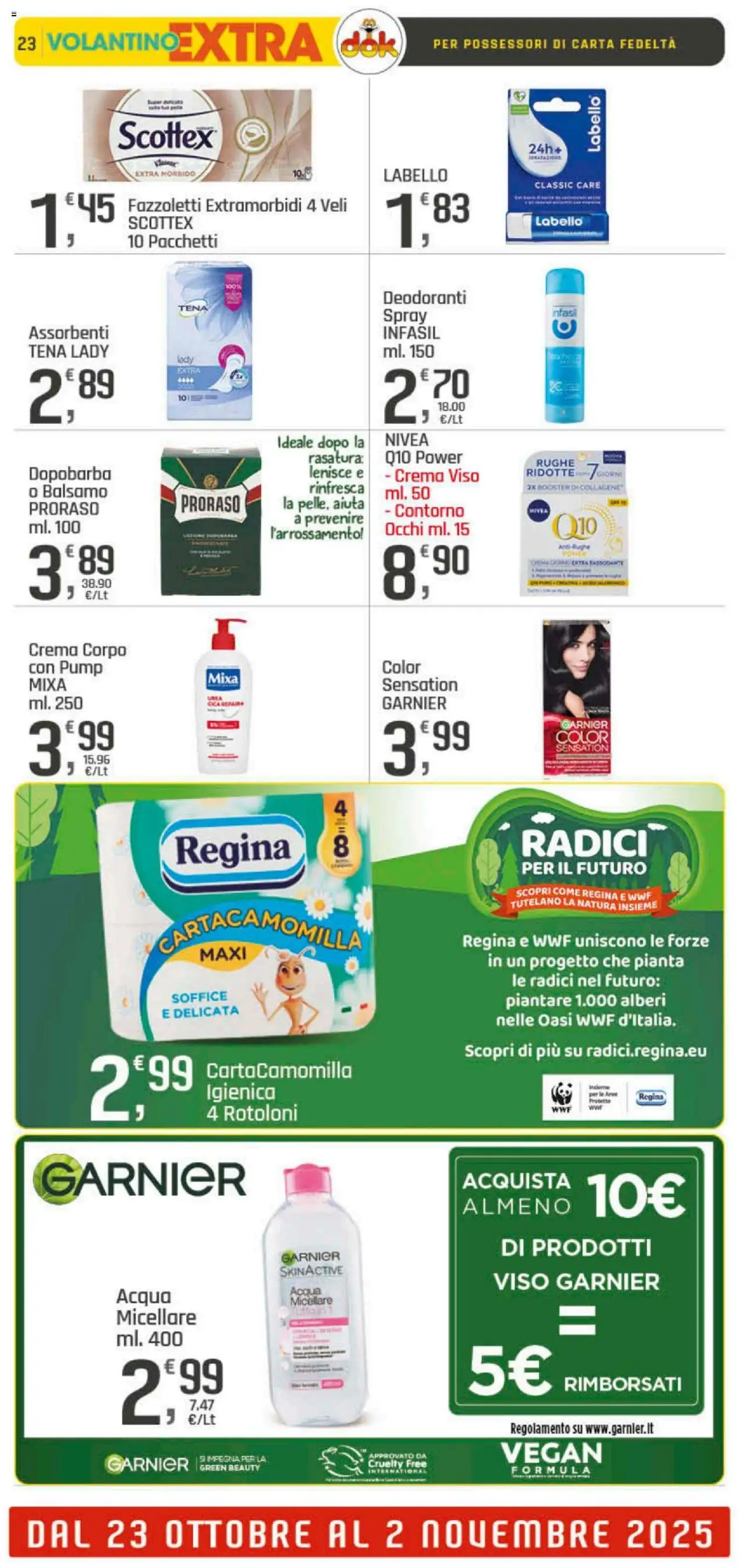 Volantino DOK del 23.10.2025 | Pagina: 23 | Prodotti: Crema, Dopobarba, Crema viso, Acqua