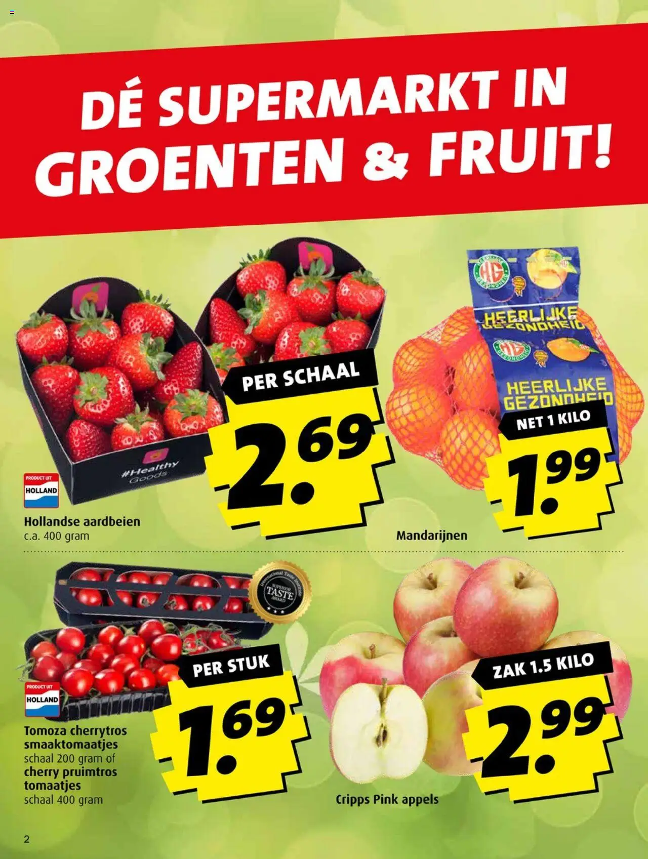  | Pagina: 2 | Producten: Appels, Mandarijnen, Schaal, Zak