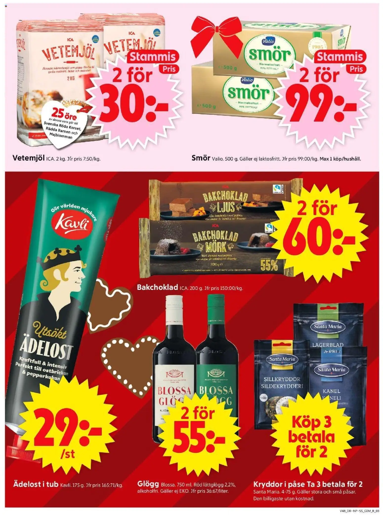 ICA Supermarket reklamblad aktuell från 24.11.2025 | Sida: 3 | Produkter: Galler, Kanel, Smör, Choklad