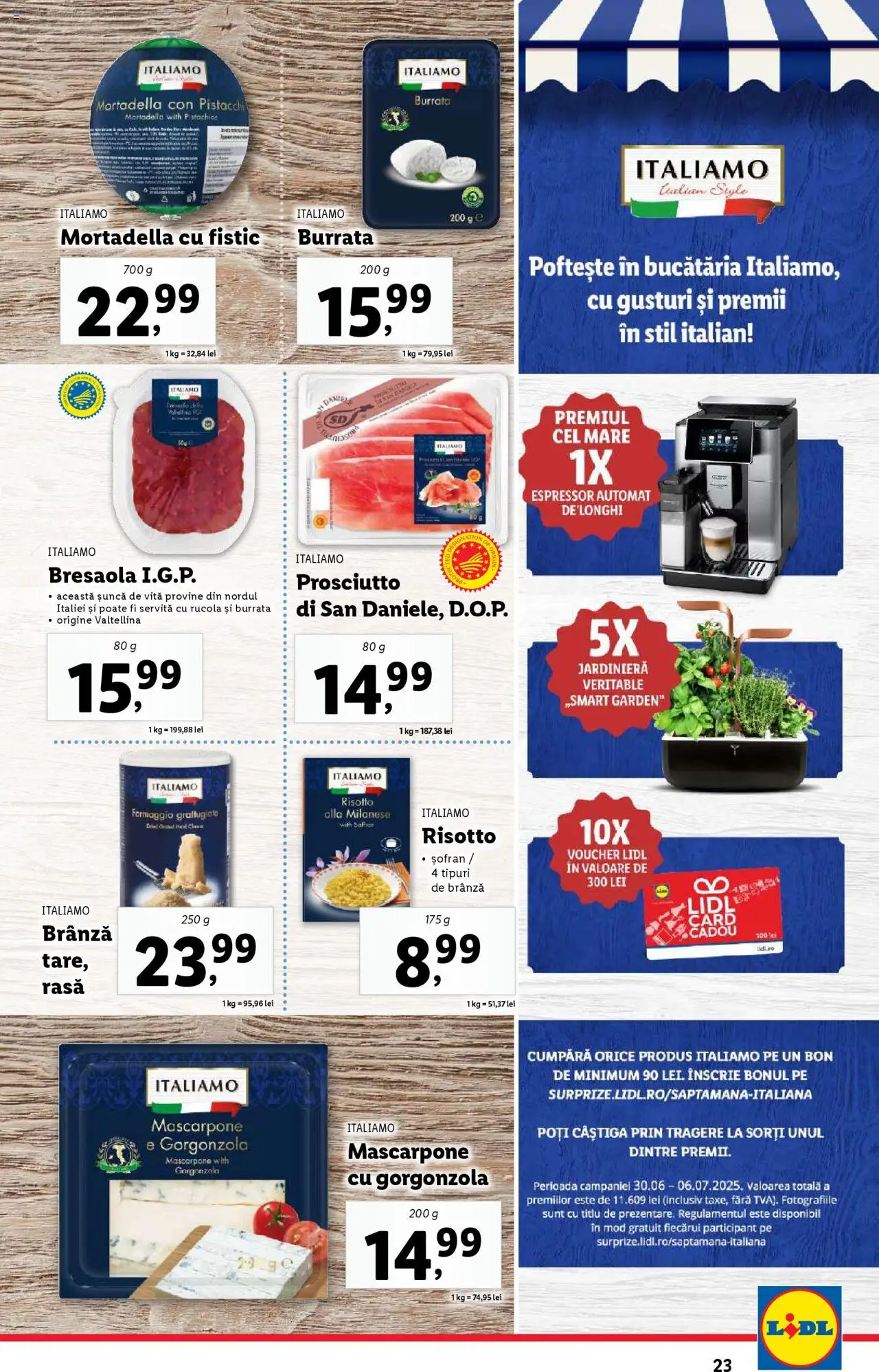 Catalog Lidl – valabil de la 30.06.2025 | Pagină: 23 | Produse: Delgeç, Çift taraflı üst, Gorgonzola, Kanca
