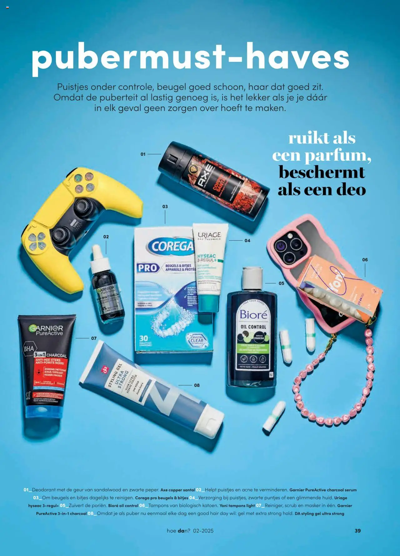  | Pagina: 39 | Producten: Geur, Tampons, Gel, Masker