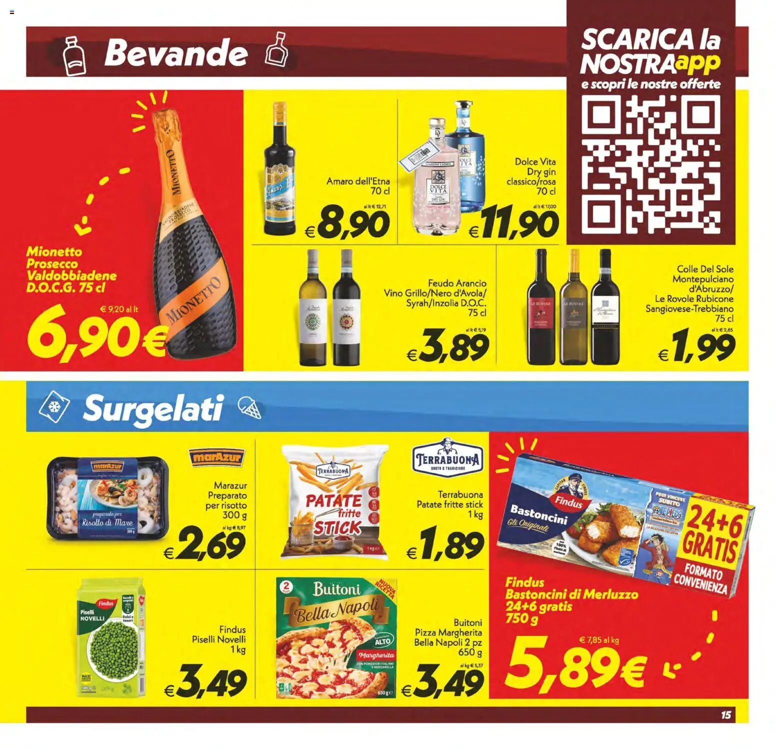 Volantino SuperConveniente del 07.04.2026 | Pagina: 15 | Prodotti: Pizza, Merluzzo, Patate, Vino