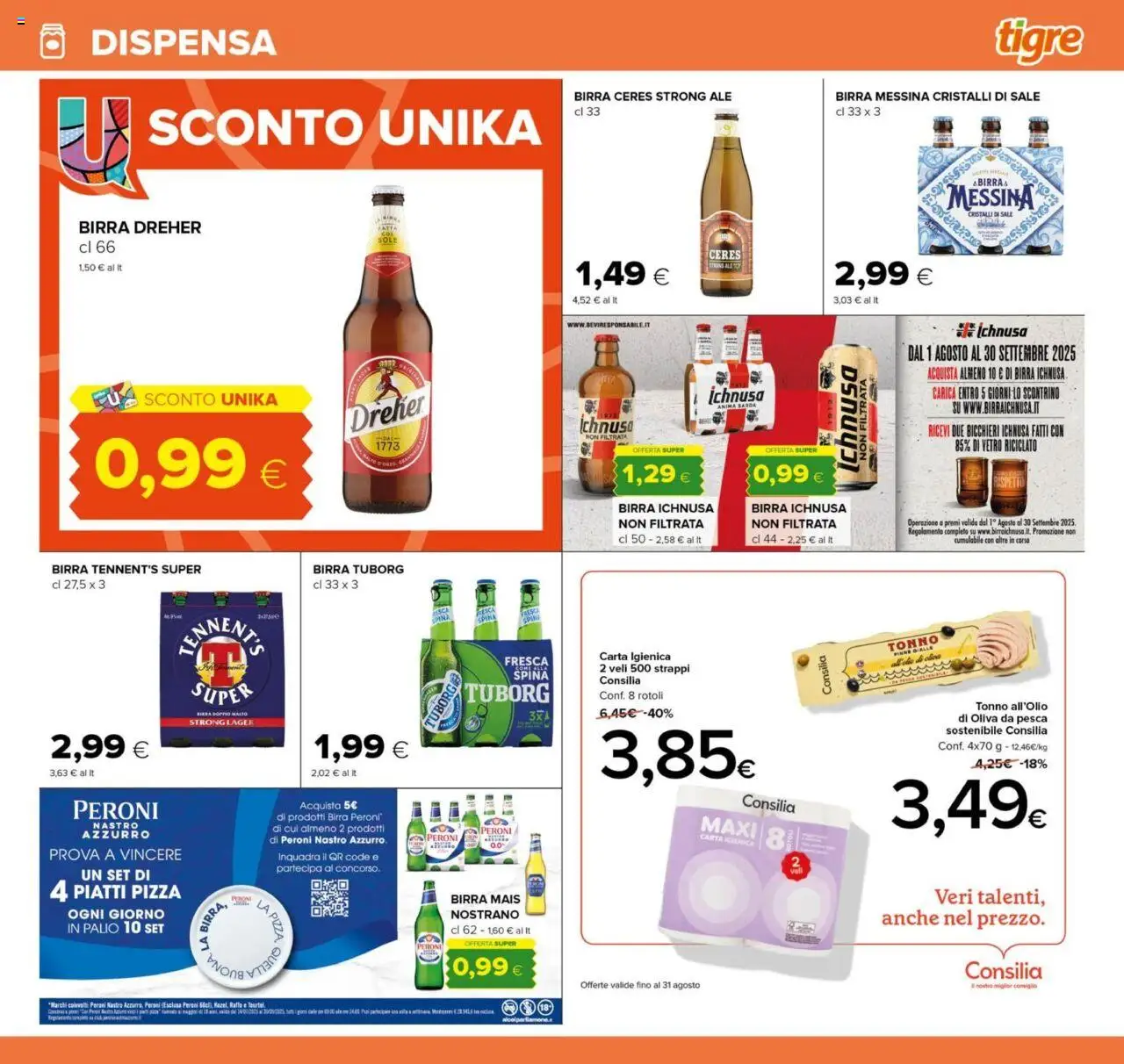 Volantino Tigre del 07.08.2025 | Pagina: 11 | Prodotti: Tennent's, Carta igienica, Ceres, Tonno