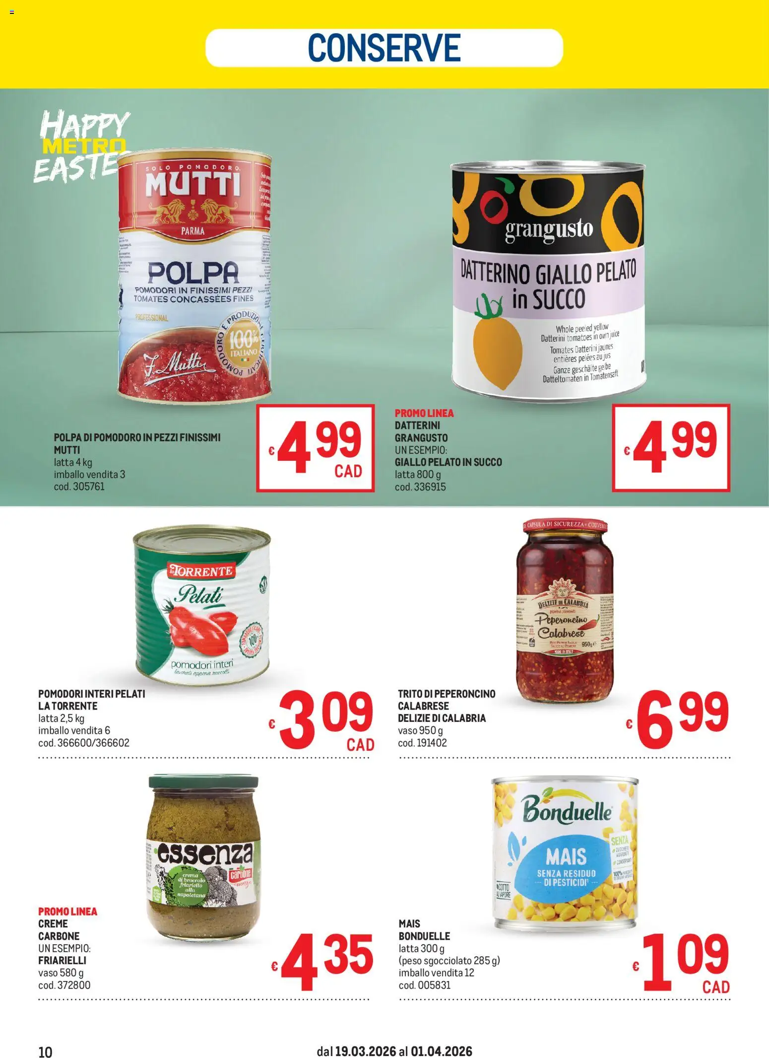Volantino Metro volantino del 19.03.2026 | Pagina: 10 | Prodotti: Succo, Peperoni, Mutti, Vaso