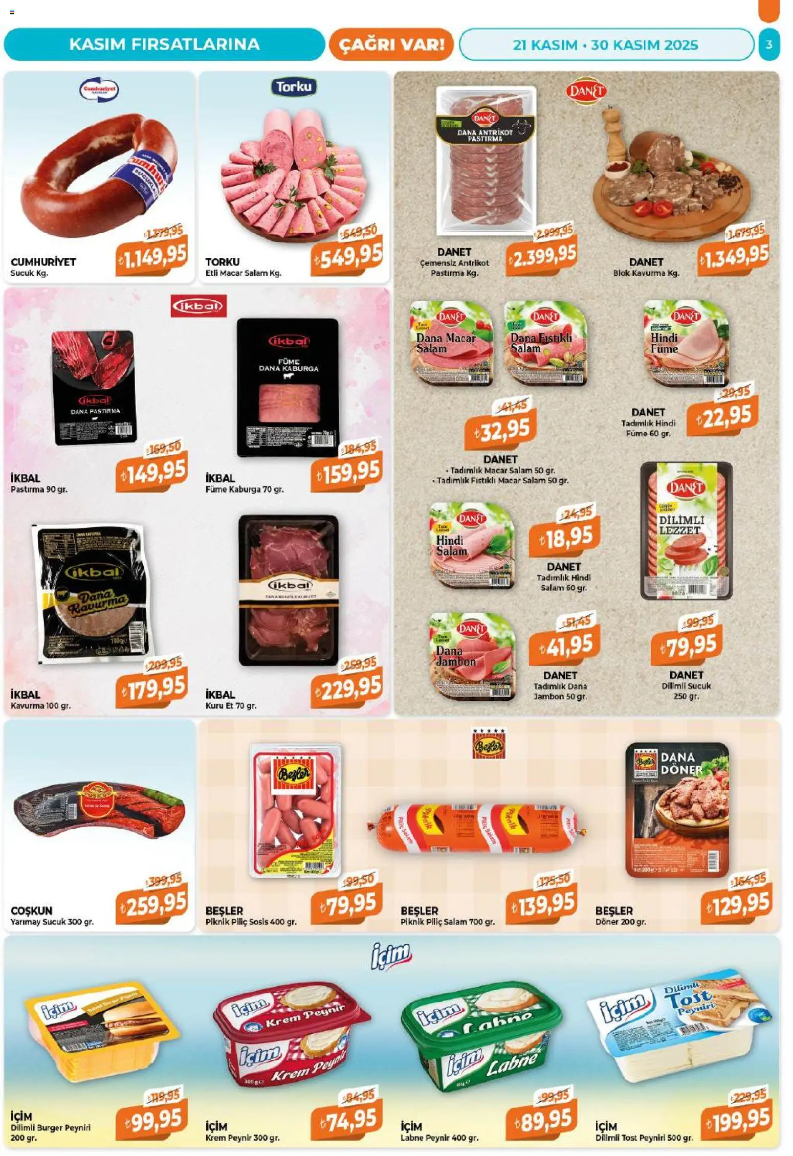 Çağrı Market Black Friday - 21.11.2025 tarihinden itibaren geçerlidir | Sayfa: 3 | Ürünler: Döner, Peynir, Hindi füme, Sucuk