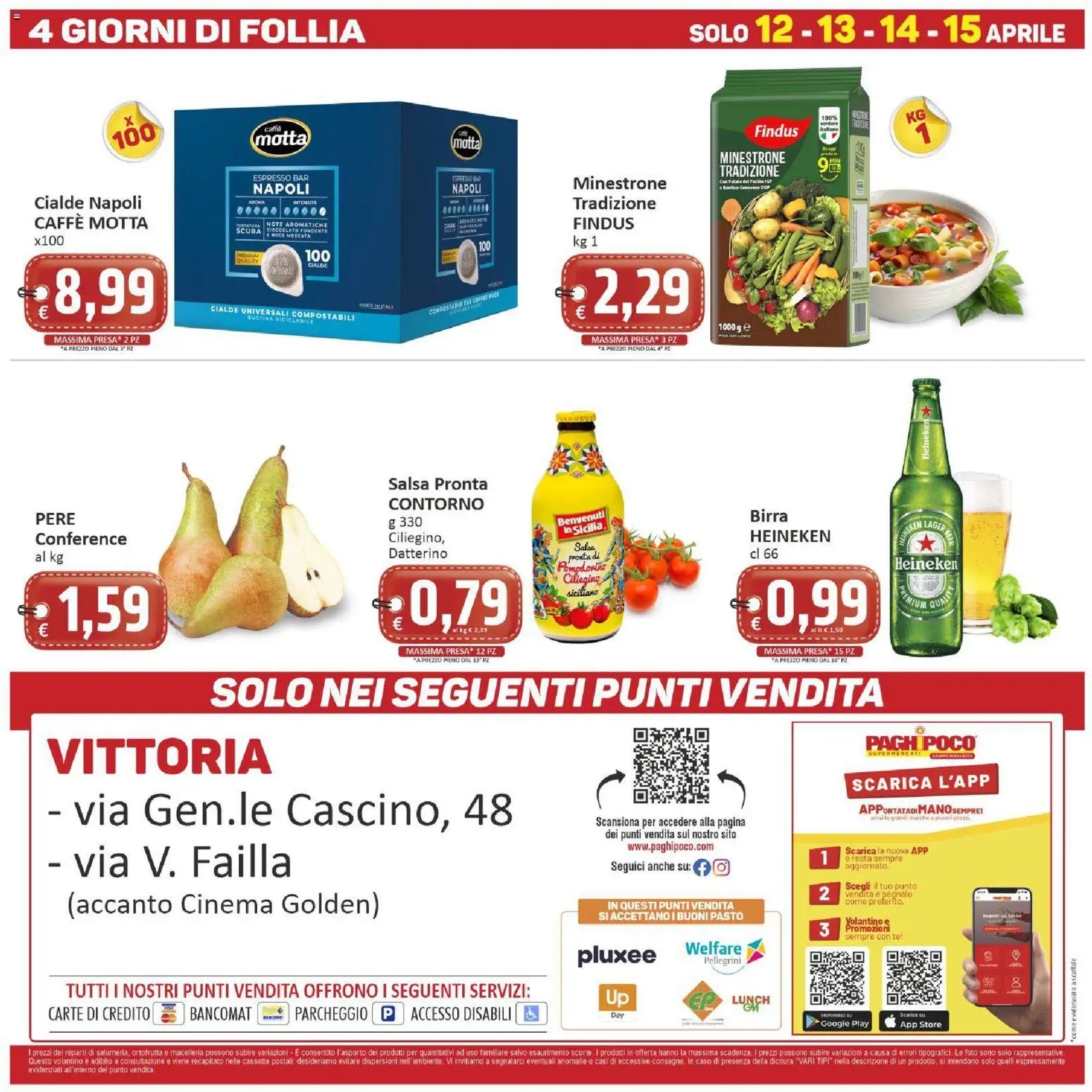 Volantino Paghi Poco del 07.04.2026 | Pagina: 20 | Prodotti: Caffè, Patate, Salsa, Heineken