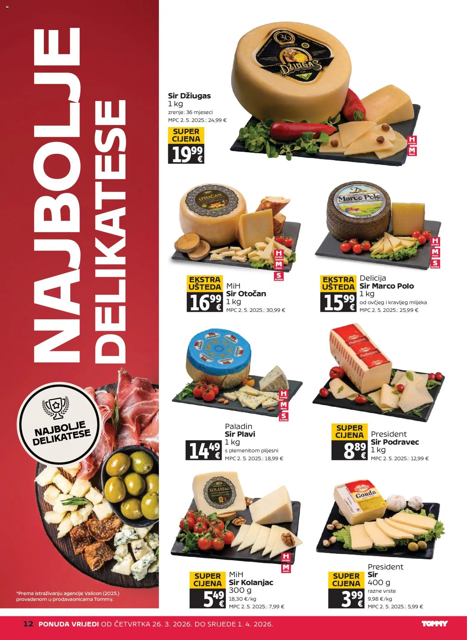 Tommy katalog | vrijedi od 26.03.2026 | Stranica: 12 | Proizvodi: Sir, Džiugas, Gouda