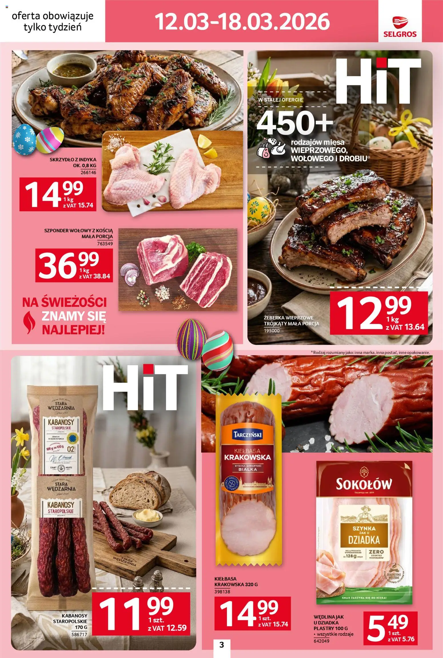 Selgros cash&carry gazetka - Jeszcze więcej super promocji od 12.03.2026 | Strona: 3 | Produkty: Kiełbasa, Kabanosy, Szynka, Kiełbasa krakowska