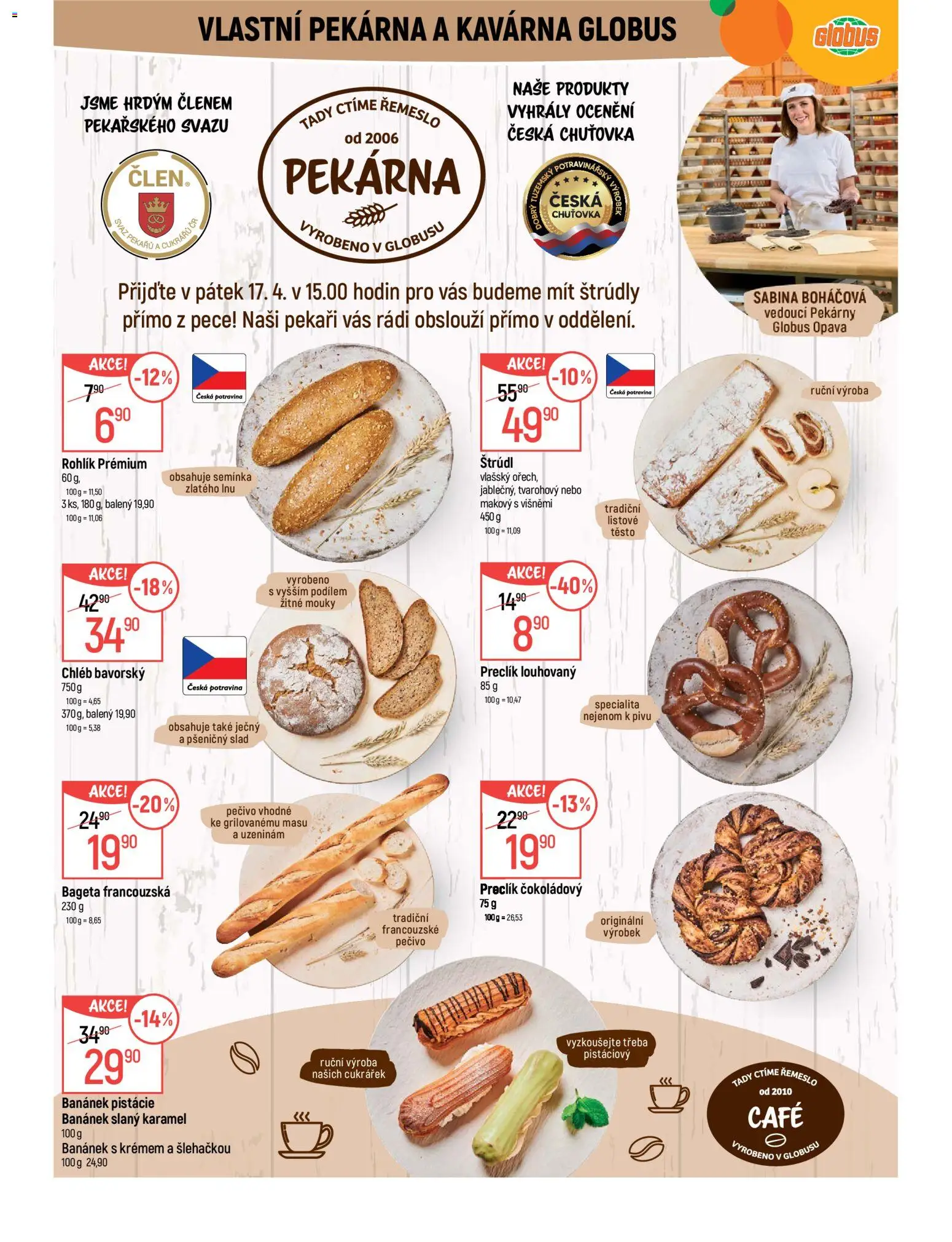 Globus leták - Opava od 15.04.2026 | Strana: 6 | Produkty: Slaný karamel, Rohlík, Pečivo, Těsto