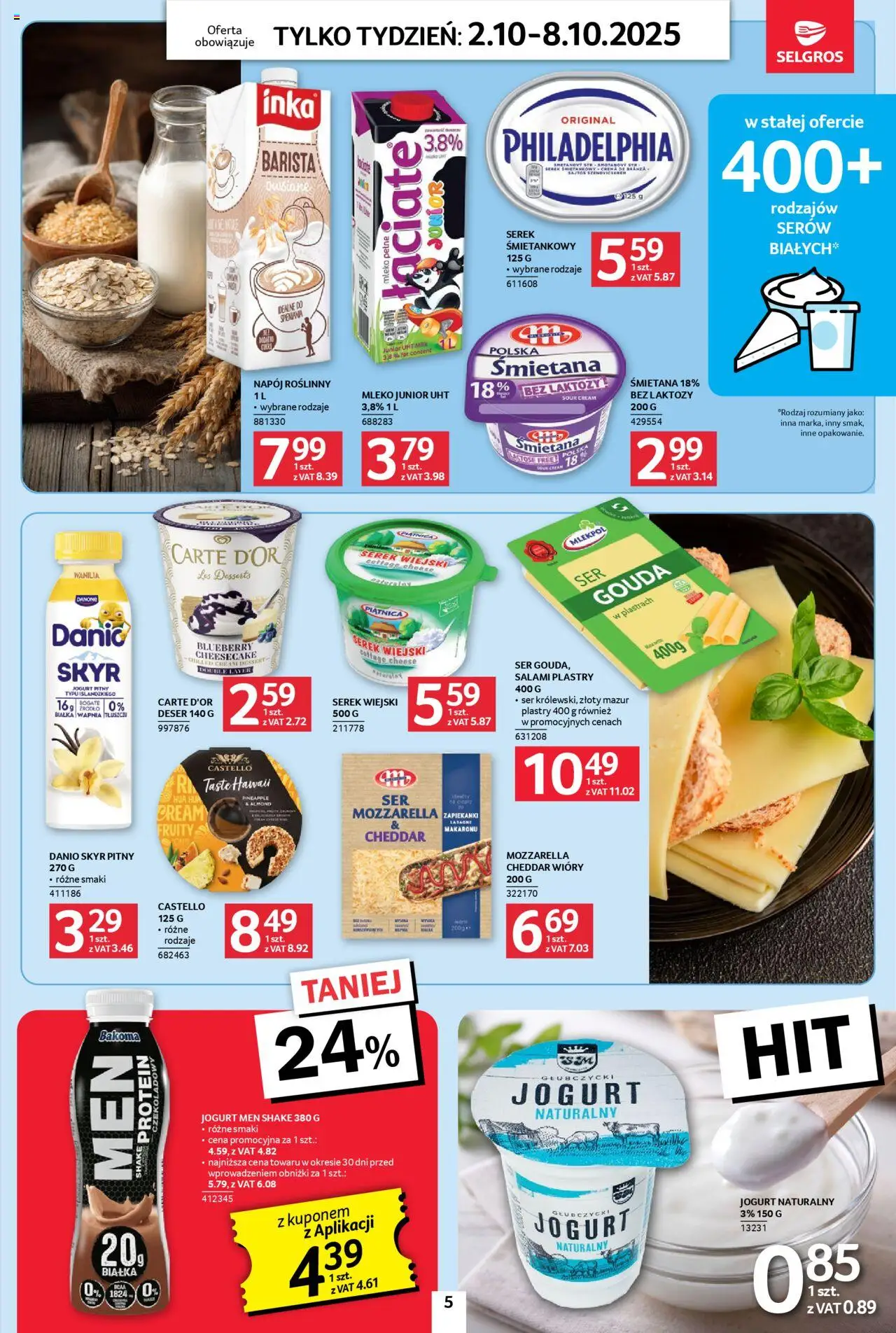 Selgros cash&carry Gazetka - Jeszcze więcej super promocji od 02.10.2025 | Strona: 5 | Produkty: Serek, Ser, Zapiekanki, Śmietana