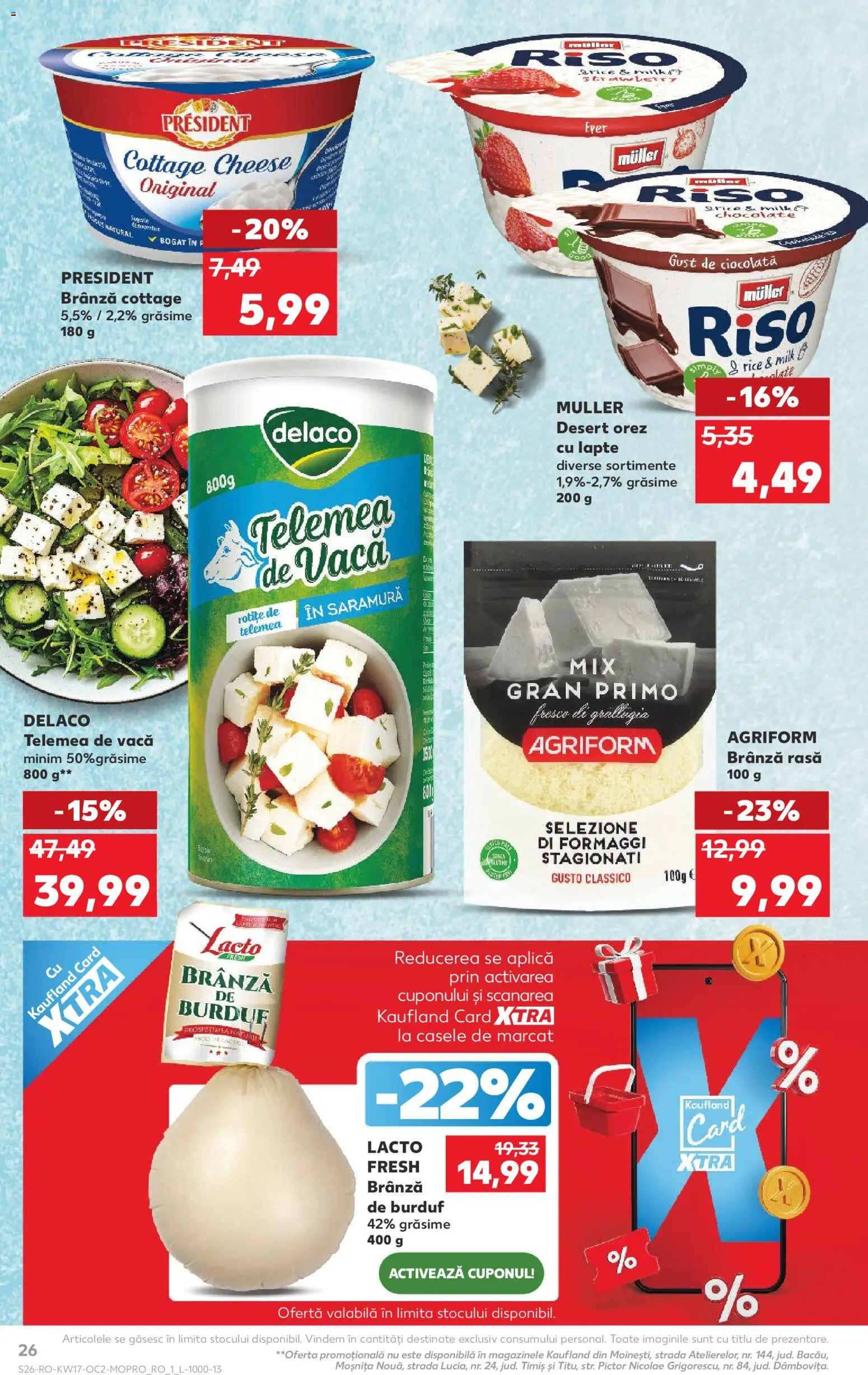 Kaufland RO akciós ujság - amely érvényes a következő dátumtól: 22.04.2026 | Oldal: 26 | Termékek: Cottage cheese, Eper