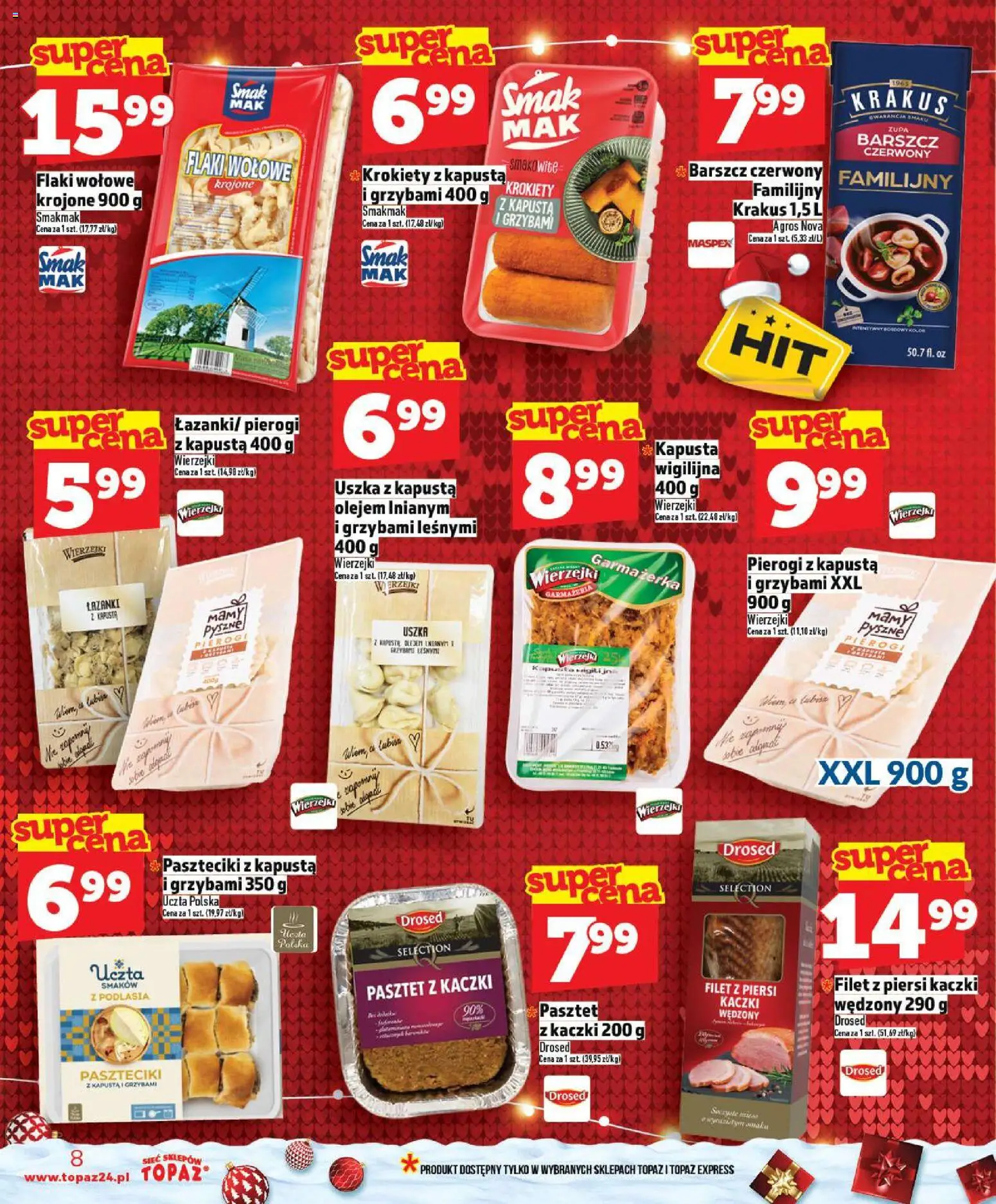 Topaz Gazetka - Ceny małe na stałe od 18.12.2025 | Strona: 8 | Produkty: Kapusta, Krokiety, Zupa, Flaki wołowe