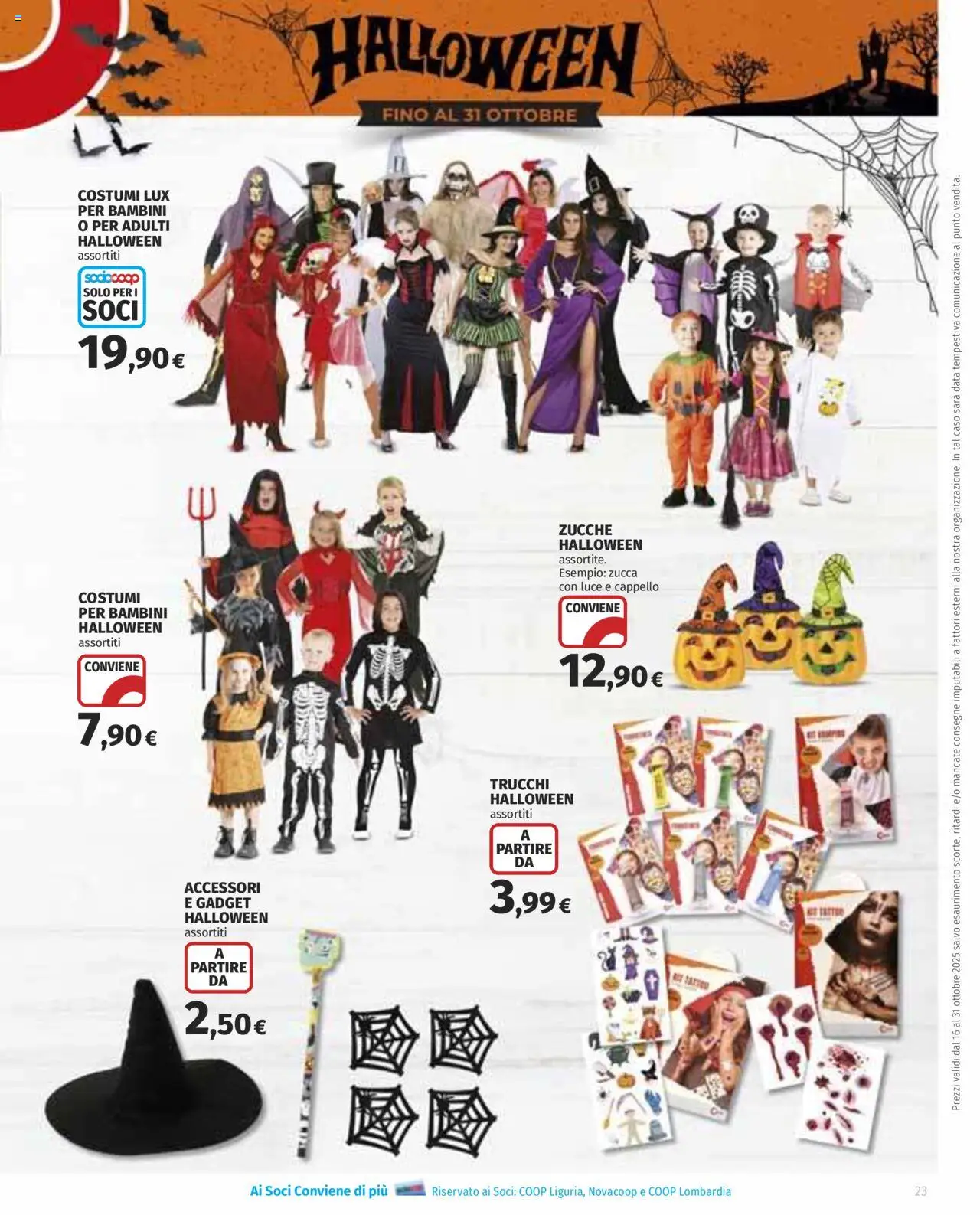 Volantino COOP del 16.10.2025 | Pagina: 23 | Prodotti: Zucca, Data, Cappello
