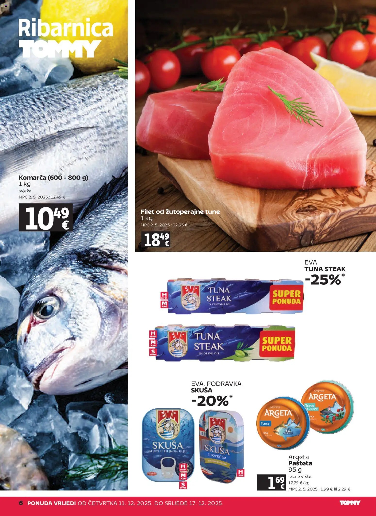 Tommy katalog | vrijedi od 11.12.2025 | Stranica: 6 | Proizvodi: Podravka, Pašteta, Skuša, Tuna