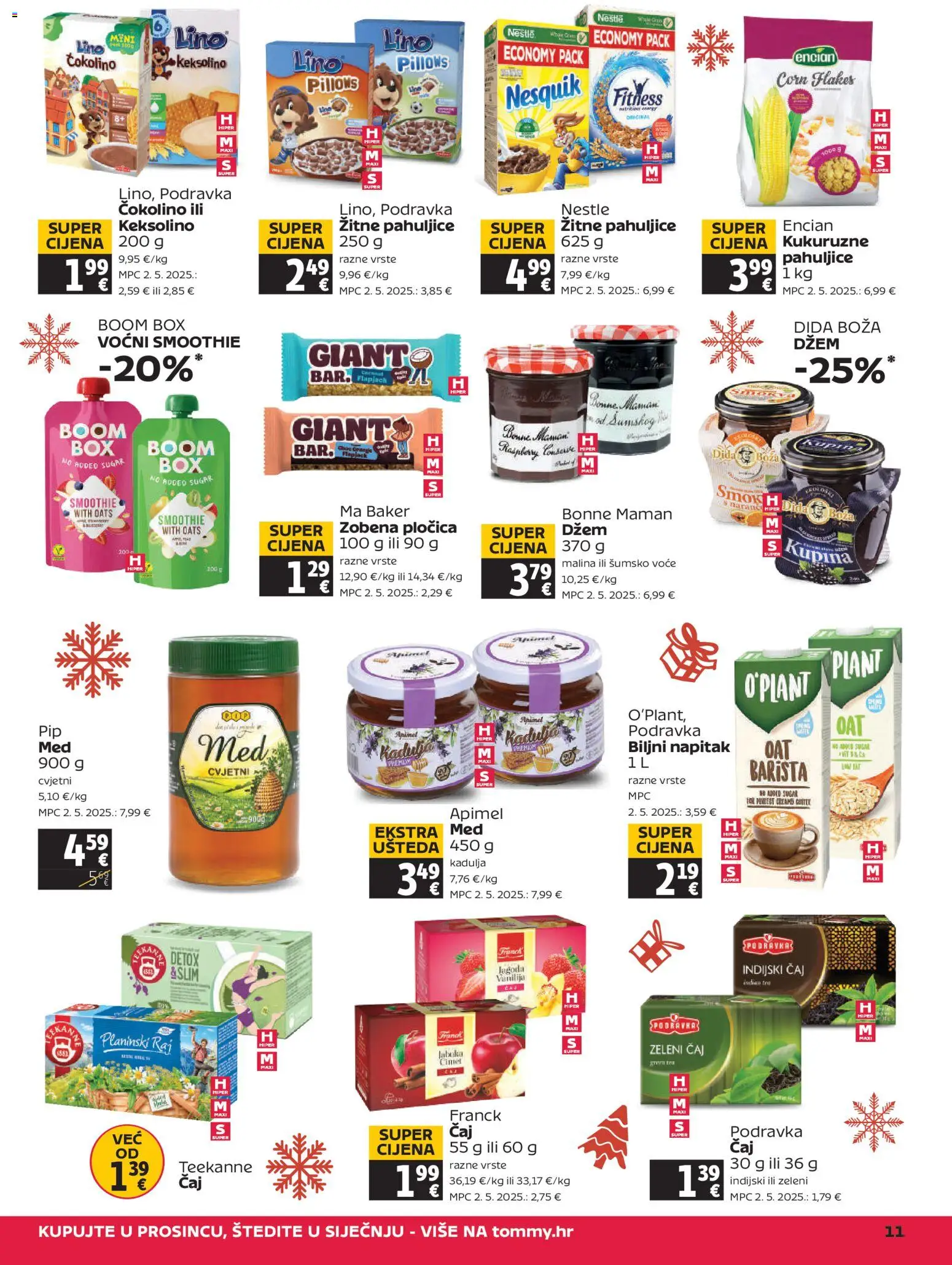 Tommy katalog | vrijedi od 18.12.2025 | Stranica: 11 | Proizvodi: Keksolino, Čaj, Pahuljice, Voće
