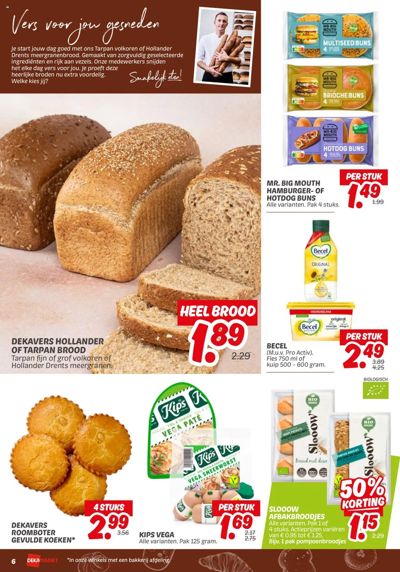  | Pagina: 6 | Producten: Brood, Hotdog, Roomboter, Citrompótló tabletta