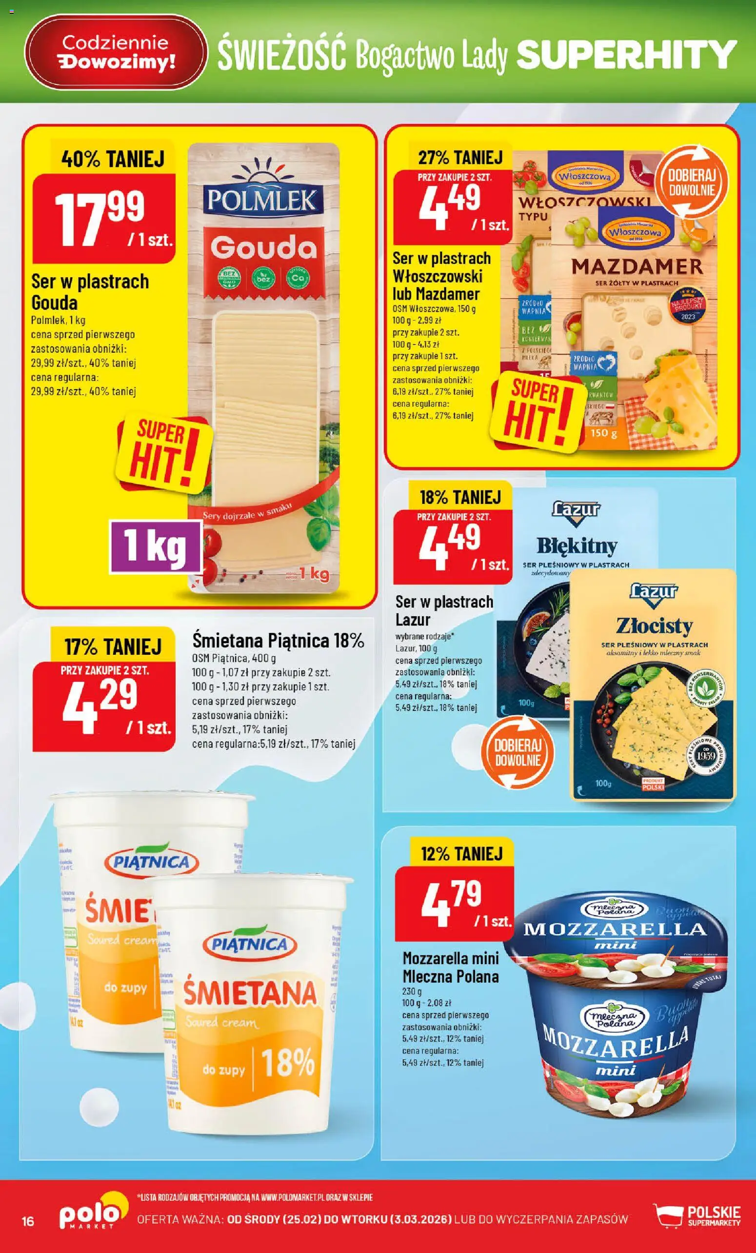 POLOmarket Gazetka od 25.02.2026 | Strona: 16 | Produkty: Ser żółty, Ser pleśniowy, Ser, Mozzarella