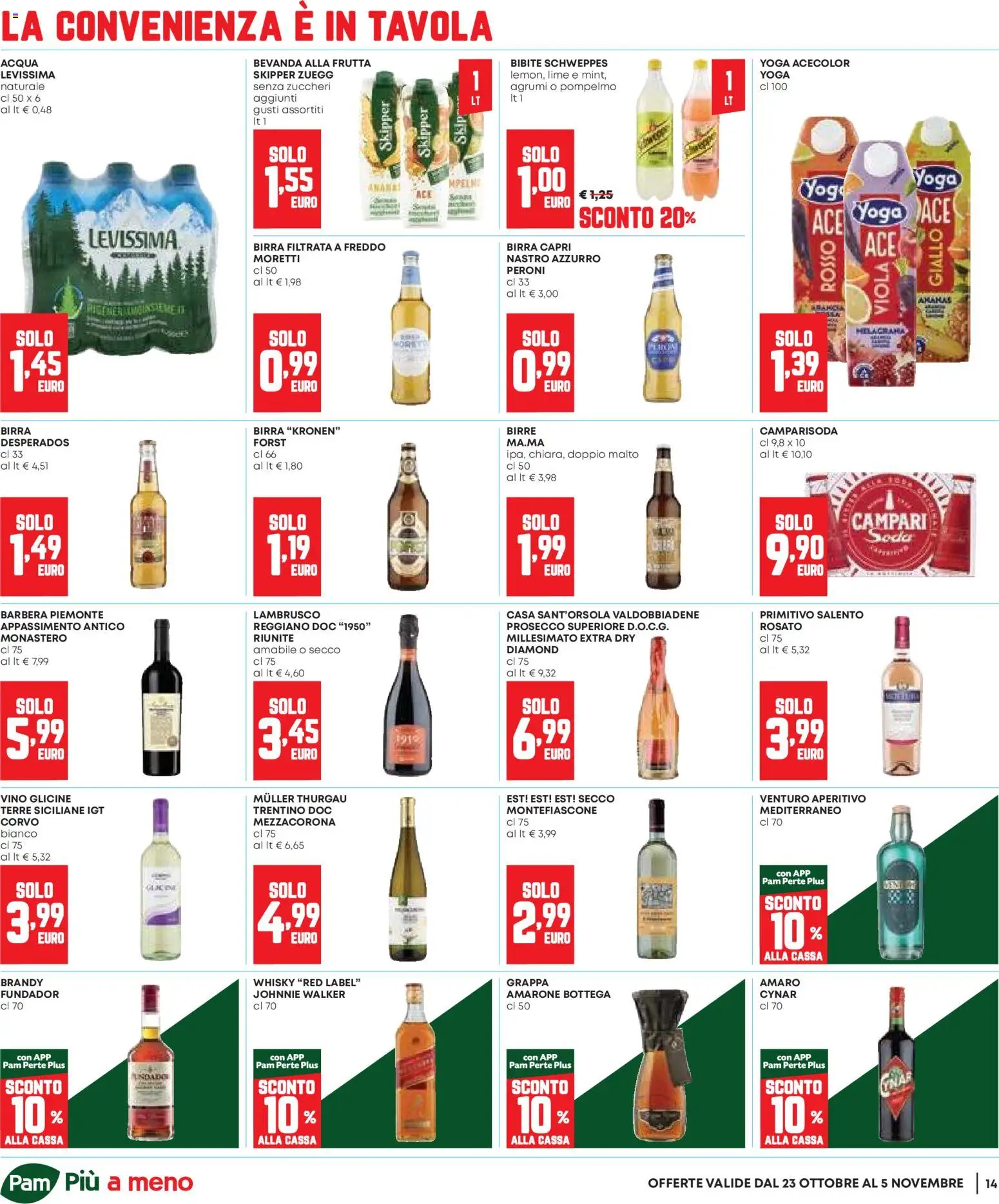 Volantino Panorama del 23.10.2025 | Pagina: 14 | Prodotti: Pompelmo, Vino, Grappa, Brandy