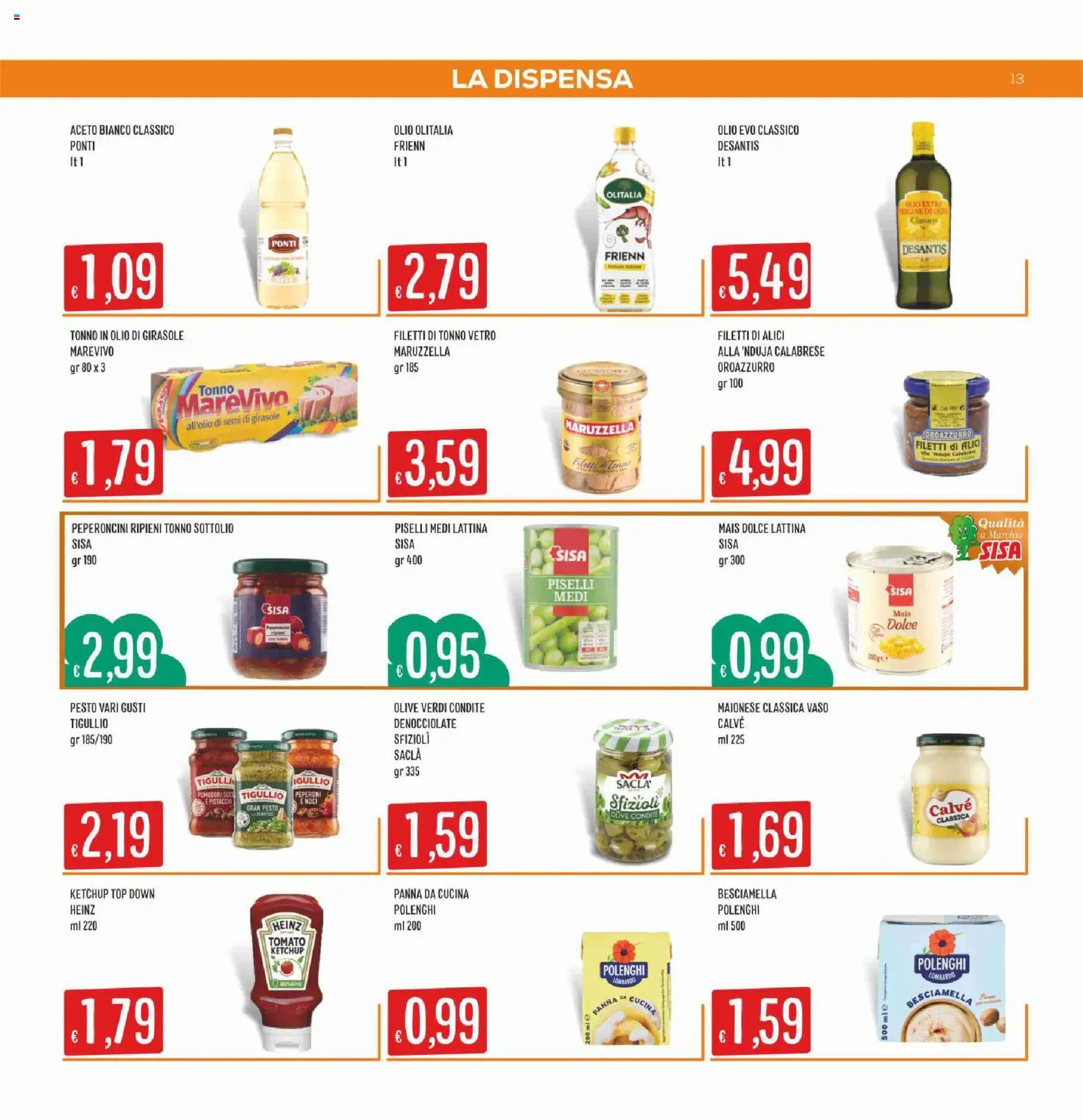 Volantino SISA del 22.01.2026 | Pagina: 13 | Prodotti: Maionese, Olive, Noci, Olio di girasole