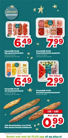 Feestelijk PLUS Kip gourmetschotel, Schaal 400 gram - Voorbeeld van een folder van Plus, geldig van 17.12.2025 | Pagina: 13 | Producten: Ui, Vis, Schaal, Stokbrood