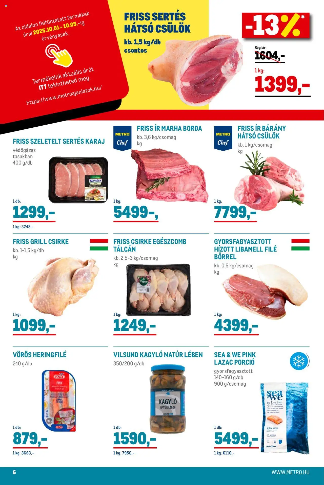 Metro akciós ujság - amely érvényes a következő dátumtól: 01.10.2025 | Oldal: 6 | Termékek: Libamell, Grill, Karaj, Lazac