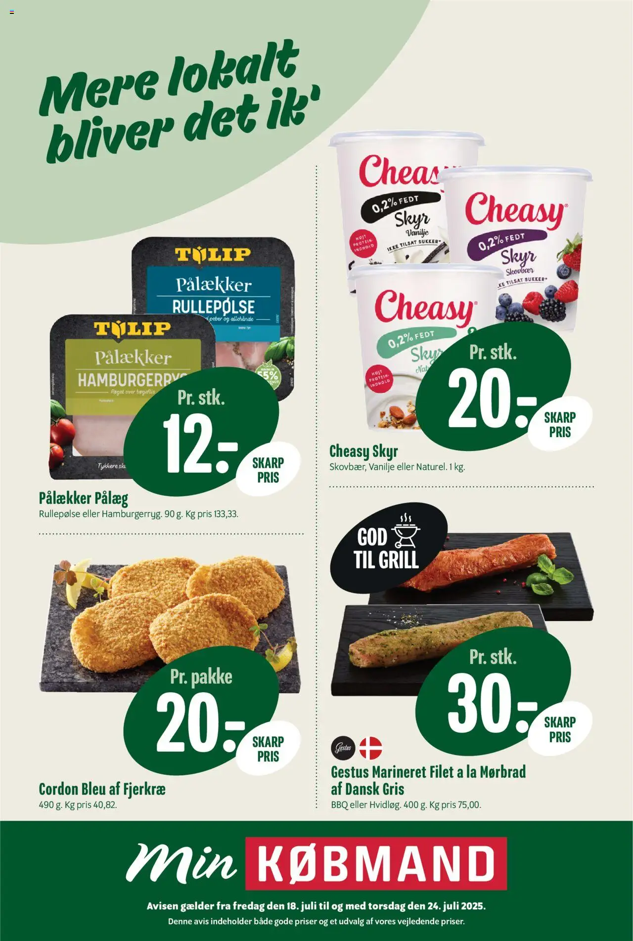 Min Købmand Tilbudsavis gyldig fra 18.07.2025 | Side: 1 | Produkter: Pålæg, Rullepølse, Vanilje, Grill