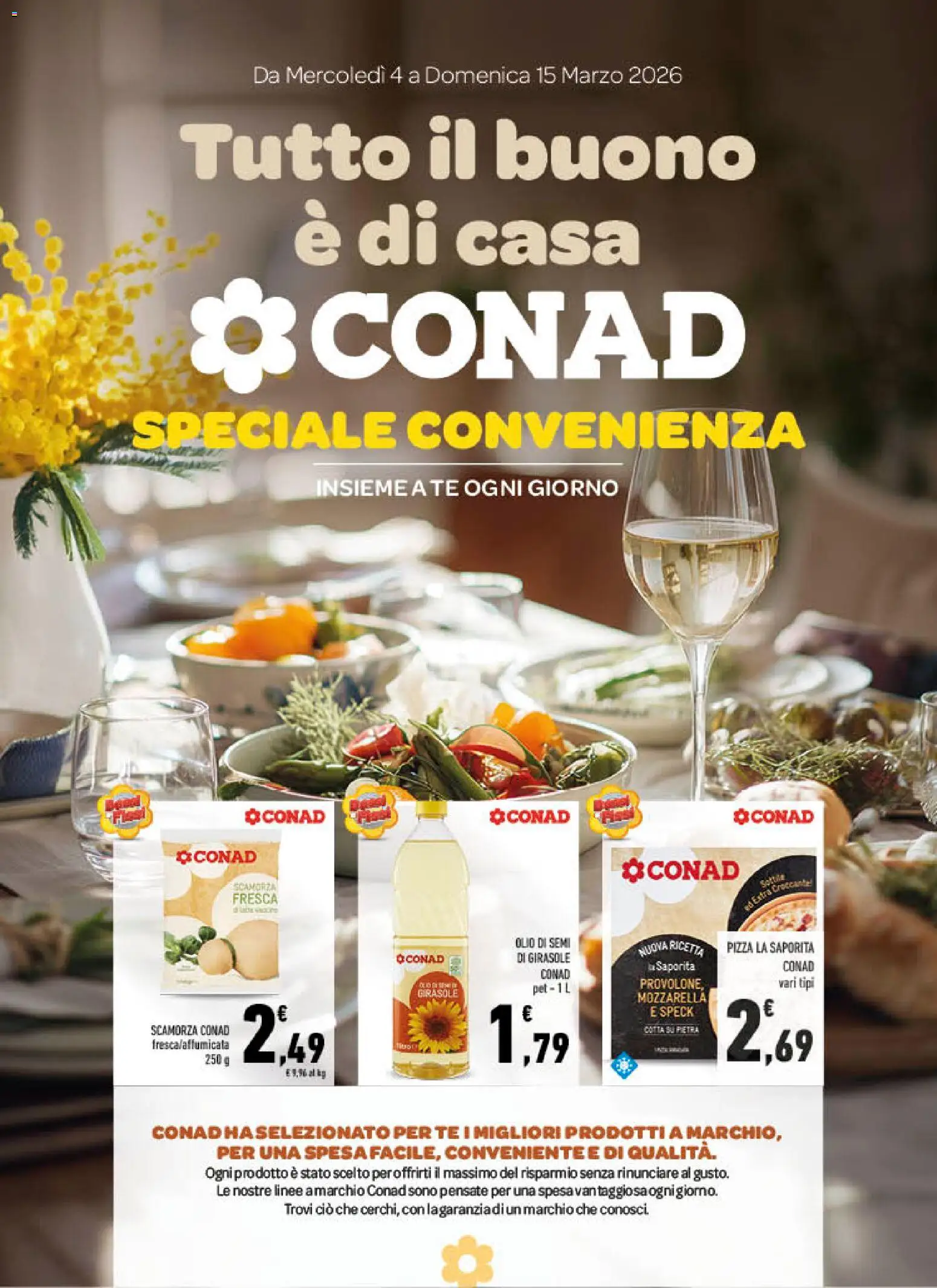 Volantino Spazio Conad del 04.03.2026 | Pagina: 1 | Prodotti: Speck, Tè, Mozzarella, Olio