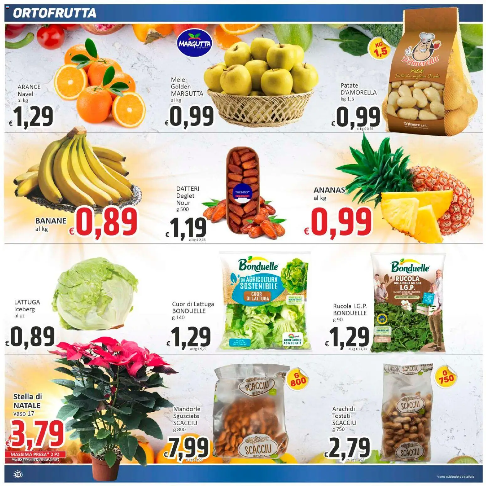 Volantino Paghi Poco del 05.12.2025 | Pagina: 10 | Prodotti: Banane, Rucola, Mandorle, Arachidi