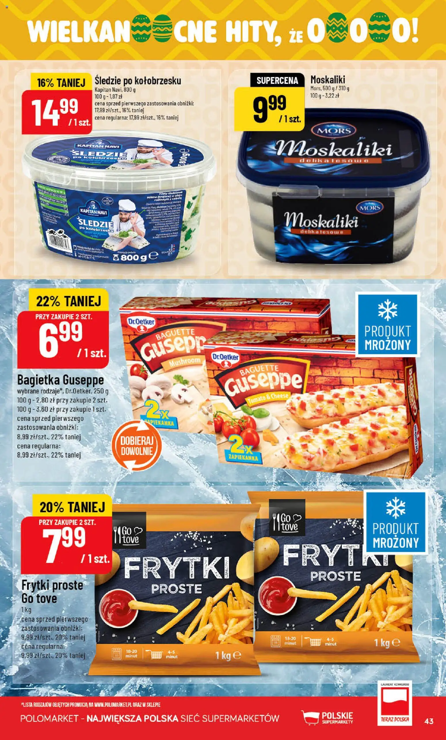 POLOmarket gazetka od 25.03.2026 | Strona: 43 | Produkty: Zapiekanka, Bagietka, Frytki