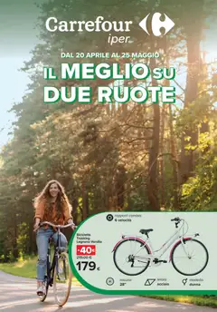 Anteprima del volantino Carrefour volantino Iper Bici - Torino valido a partire dal 20.04.2026