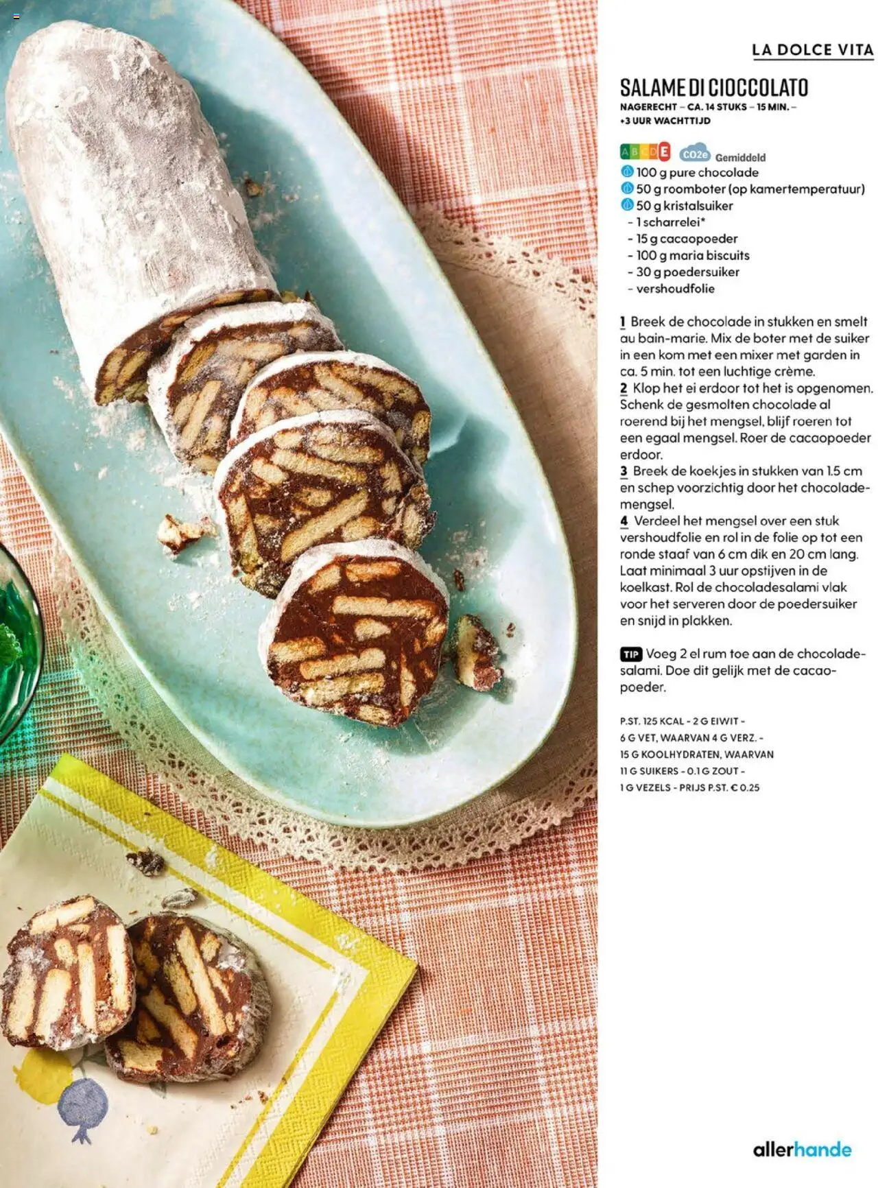  | Pagina: 73 | Producten: Chocolade, Waffelini, Kom, Koekjes