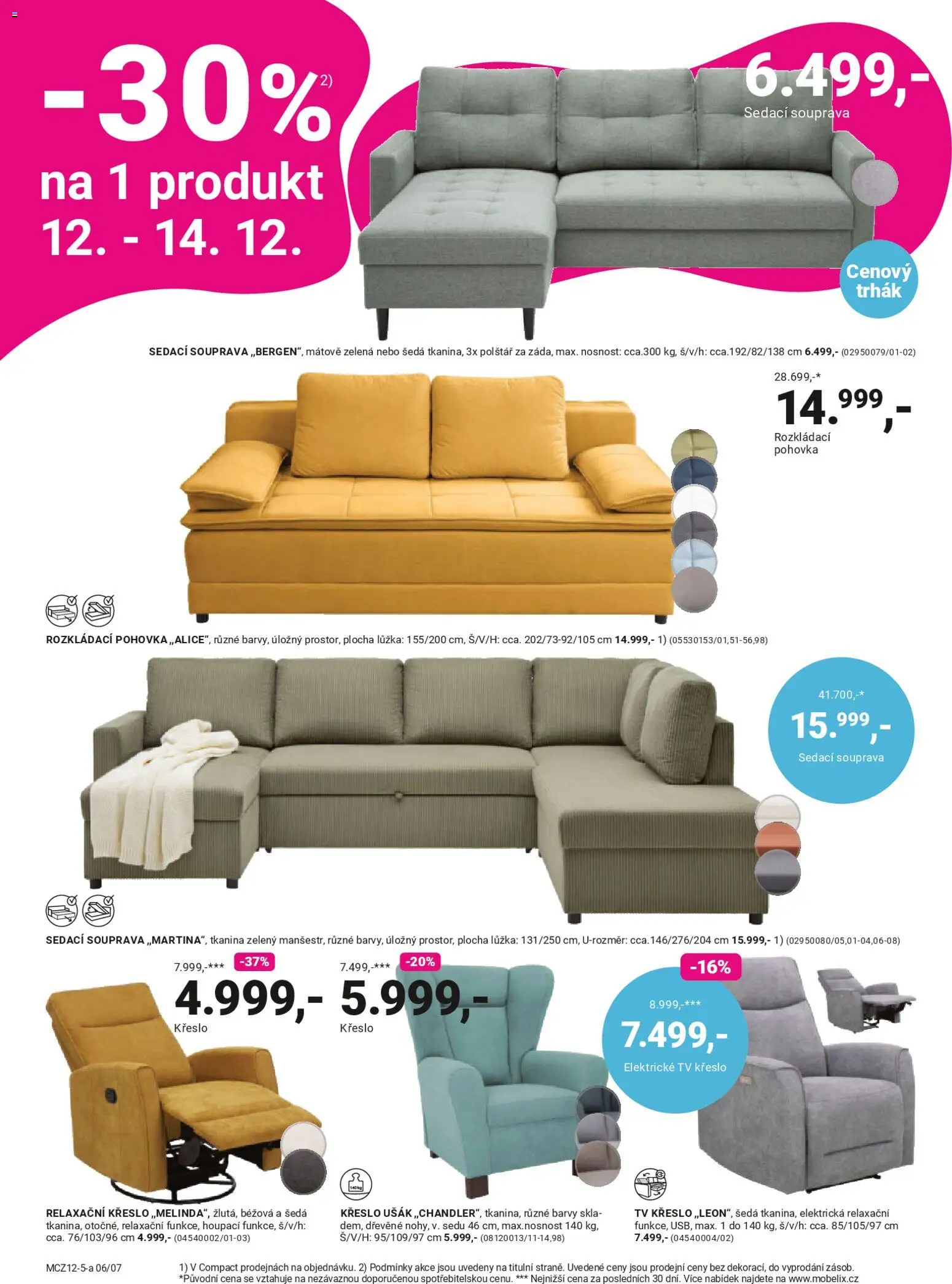 Möbelix leták od 08.12.2025 | Strana: 6 | Produkty: Sedací souprava, Polštář, Pohovka, Křeslo