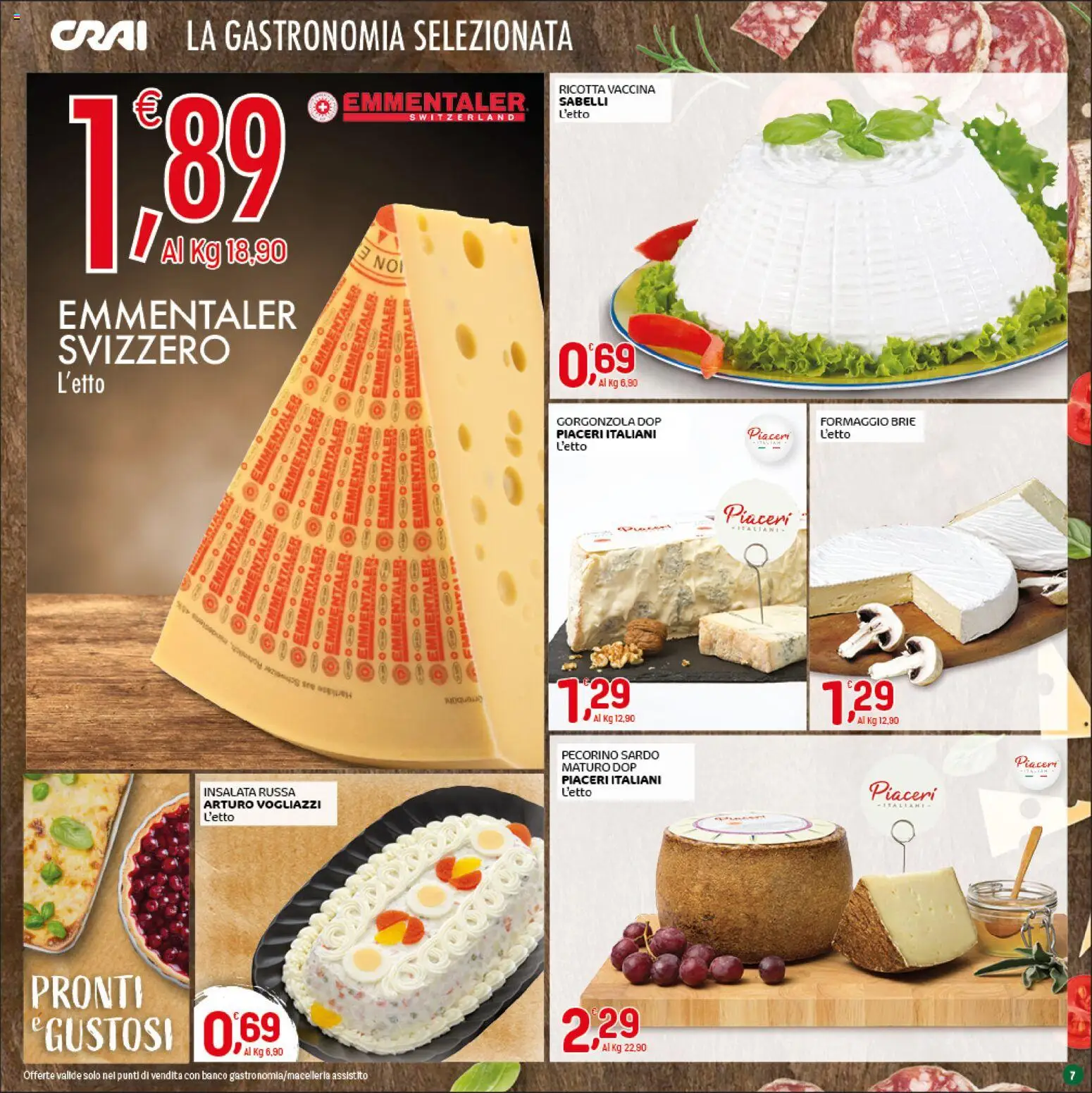 Volantino CRAI del 26.03.2026 | Pagina: 7 | Prodotti: Formaggio, Ricotta, Insalata russa, Pecorino