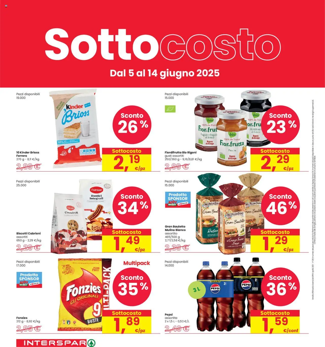 Volantino Interspar del 05.06.2025 | Pagina: 4 | Prodotti: Biscotti, Frutta, Mais, Rustici