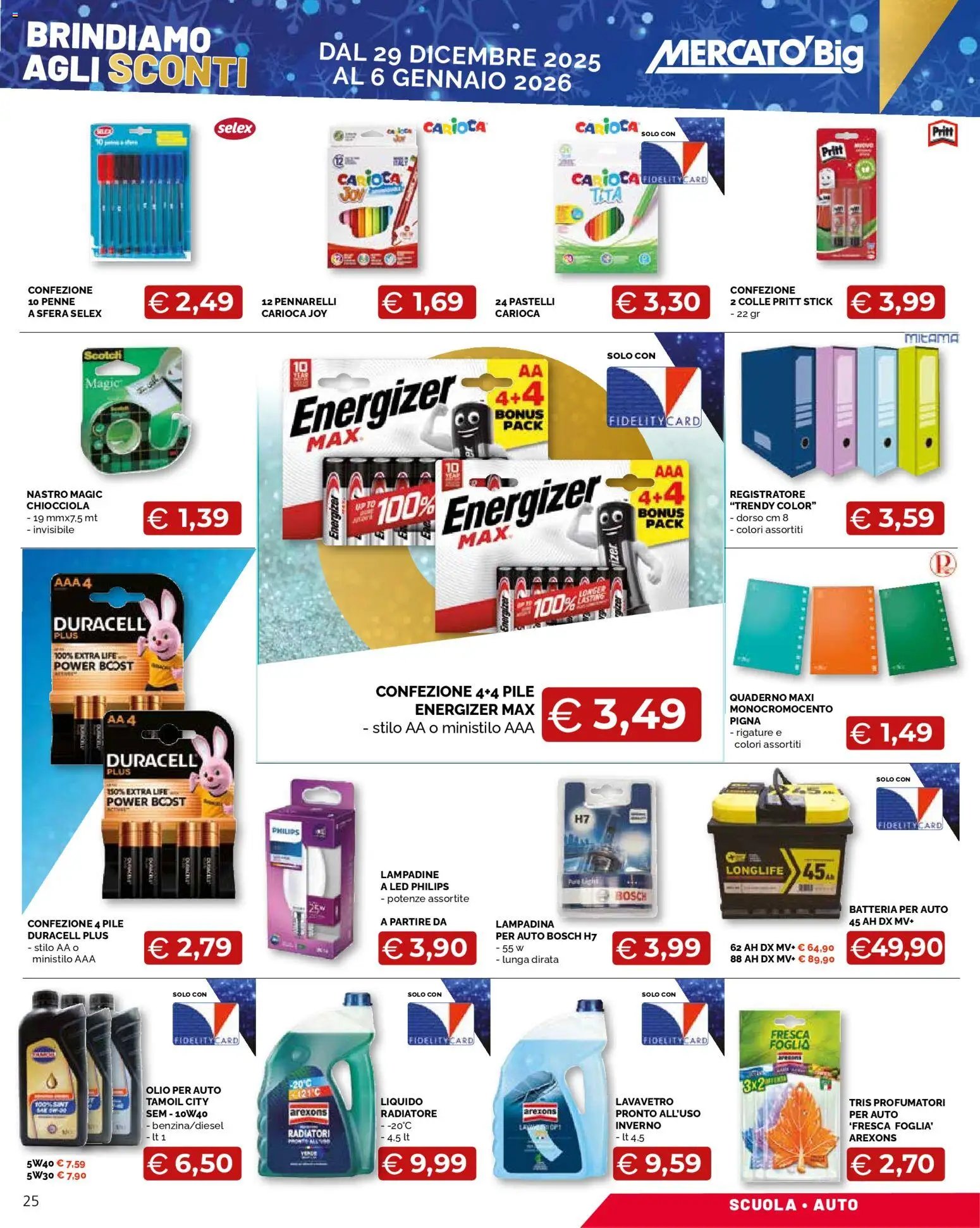 Volantino Mercatò del 29.12.2025 | Pagina: 25 | Prodotti: Pile, Olio, Pastelli, Penne