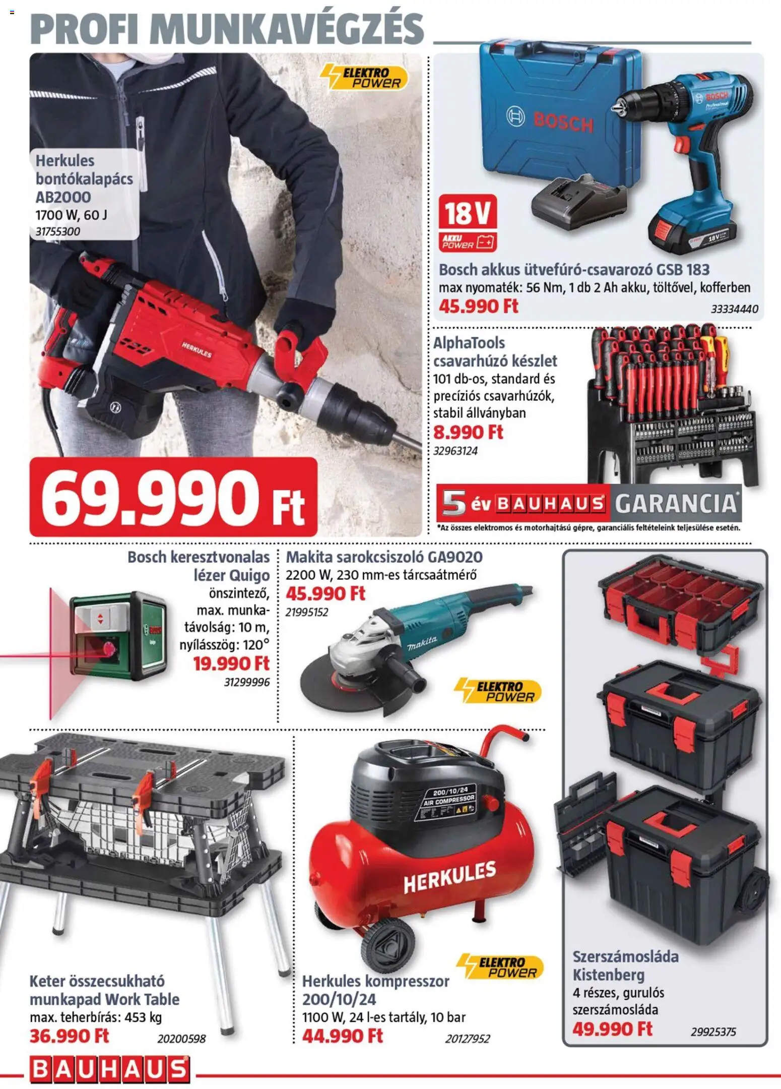 Bauhaus akciós ujság - amely érvényes a következő dátumtól: 05.03.2026 | Oldal: 22 | Termékek: Munkapad, Kompresszor, Sarokcsiszoló, Bontókalapács