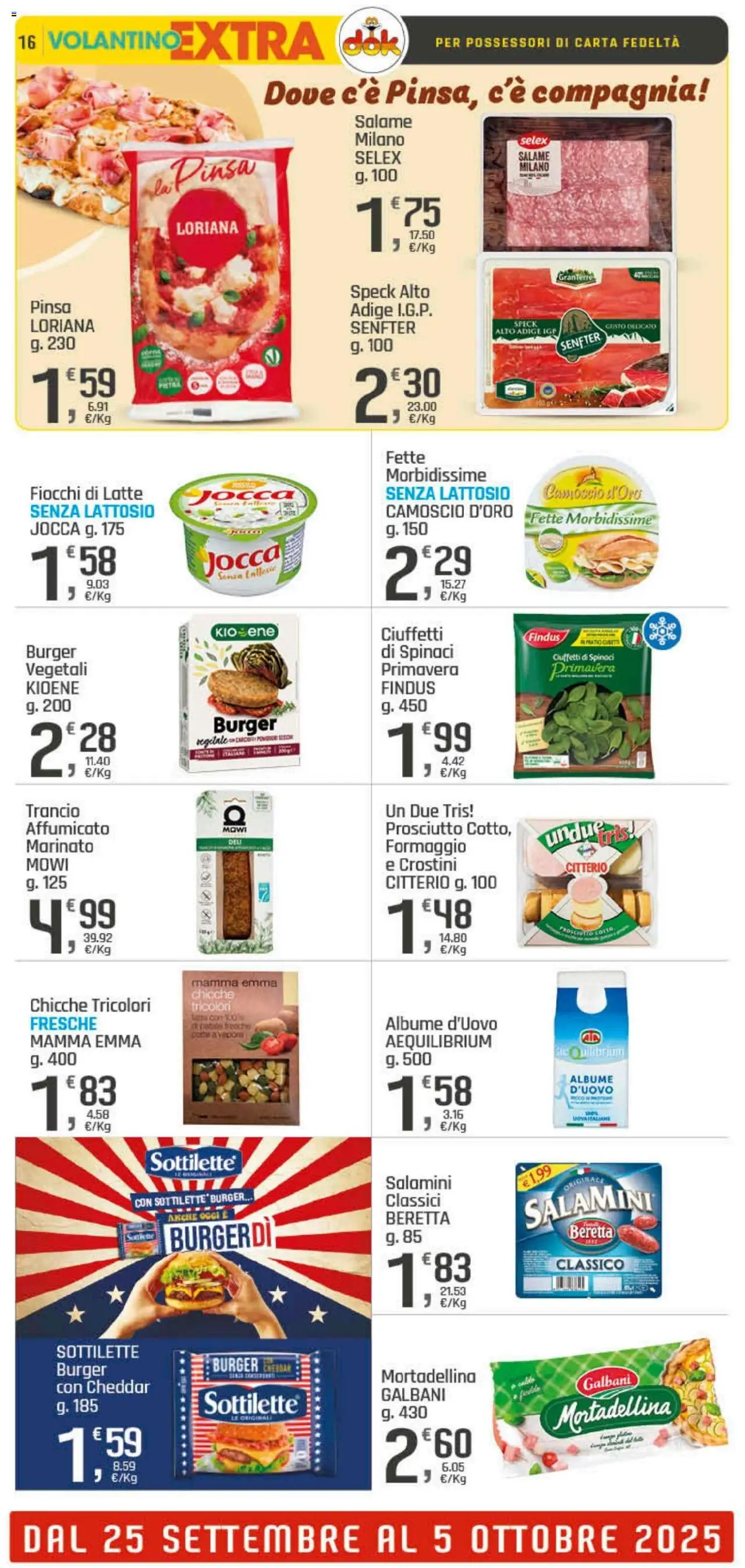 Volantino DOK del 25.09.2025 | Pagina: 16 | Prodotti: Speck, Fiocchi, Prosciutto, Spinaci