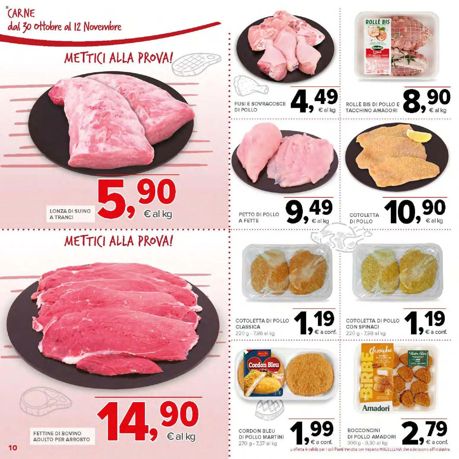 Volantino Todis del 30.10.2025 | Pagina: 10 | Prodotti: Arrosto, Pollo, Tacchino, Spinaci