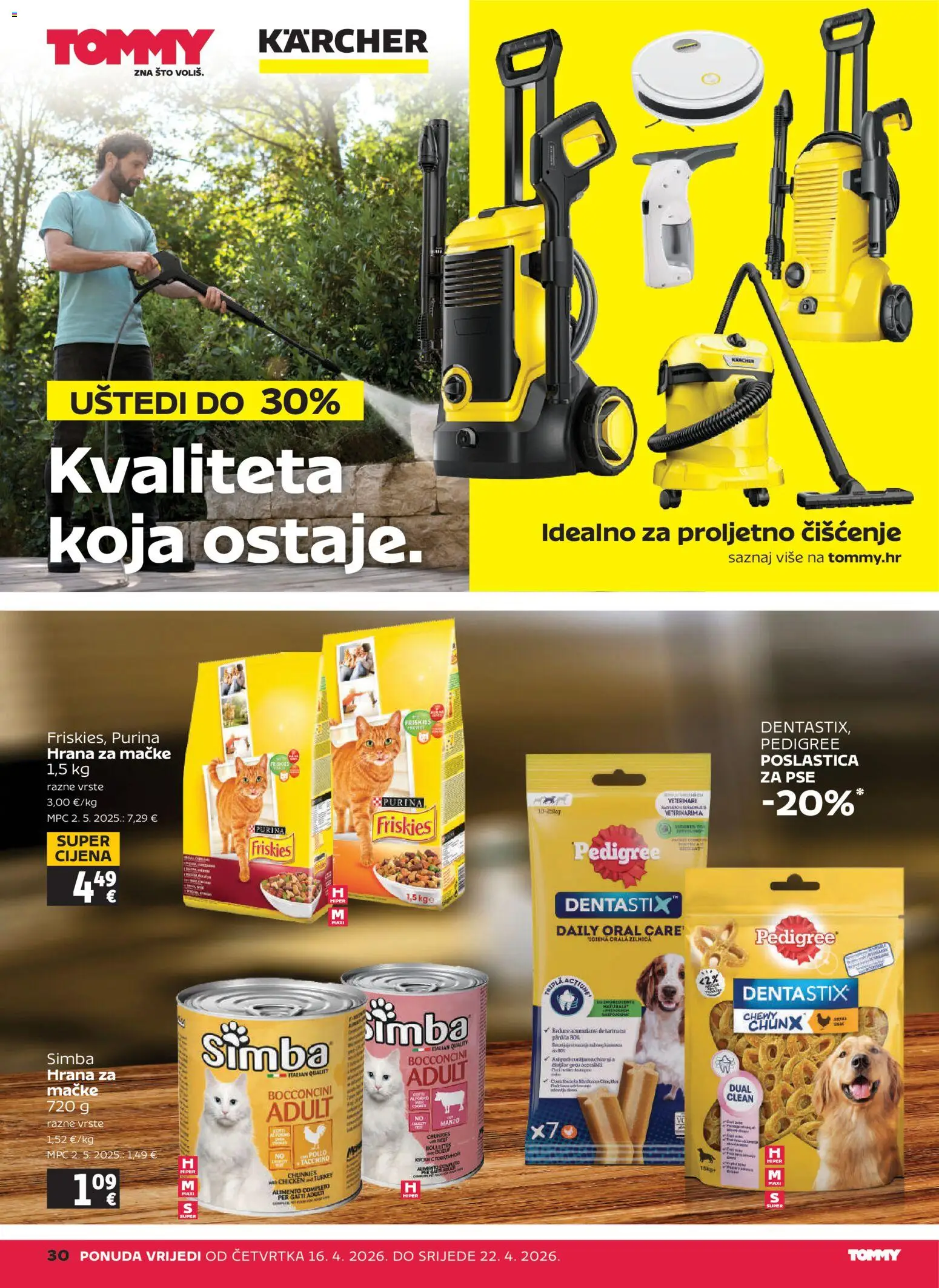 Tommy katalog | vrijedi od 16.04.2026 | Stranica: 30 | Proizvodi: Hrana za mačke, Kärcher