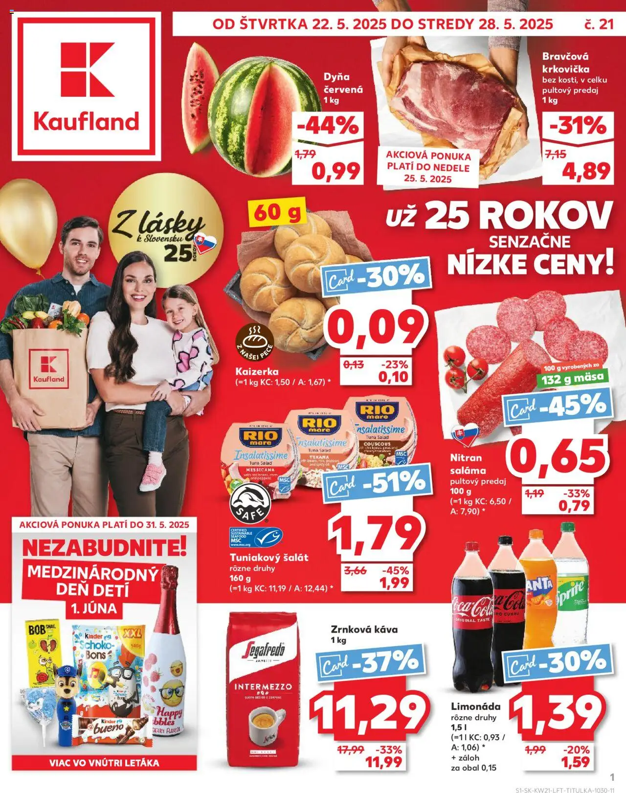 Kaufland Skalica │ platný od 22.05.2025 | Strana: 1 | Produkty: Saláma, Bravčová krkovička, Krkovička, Sprite