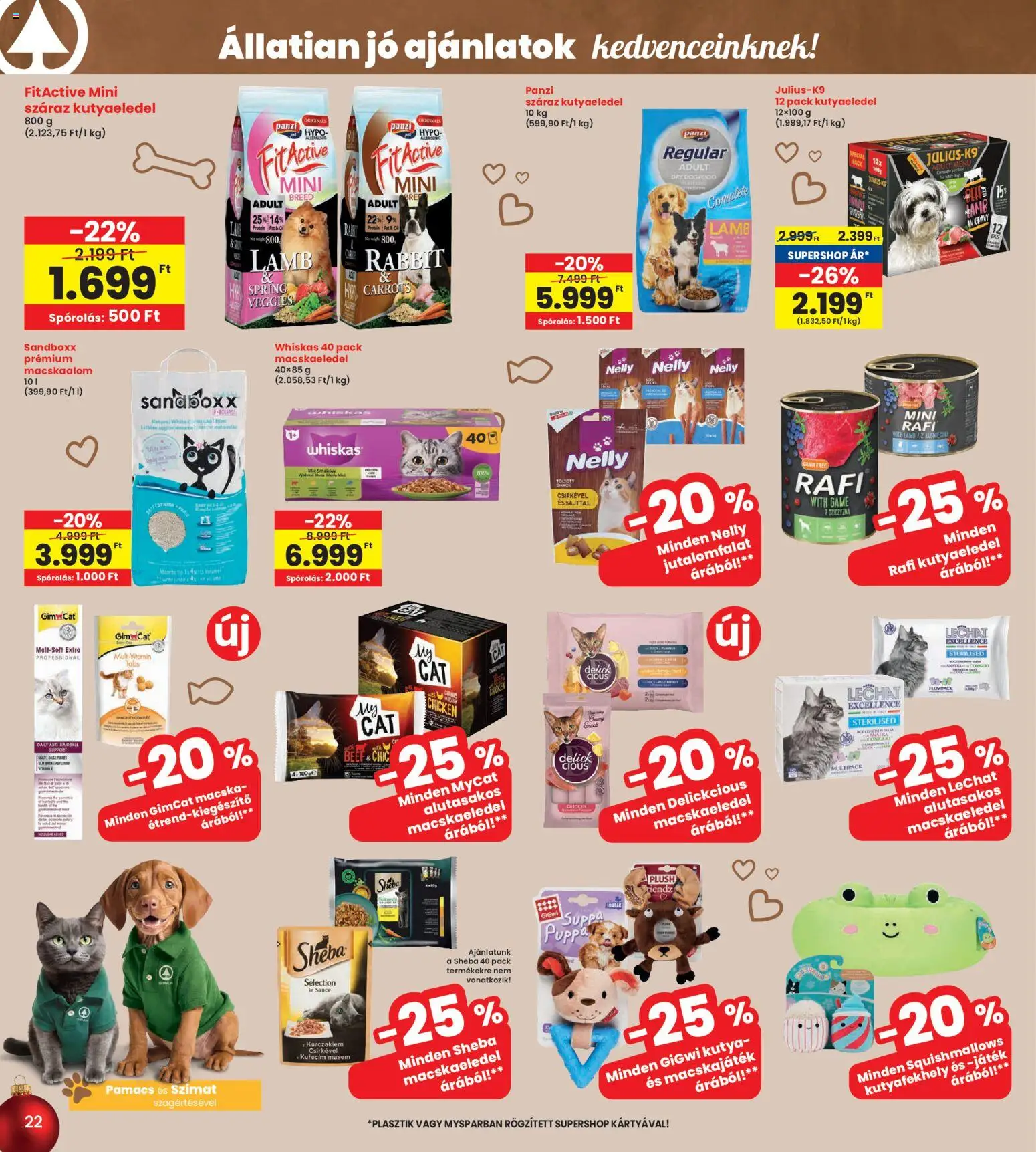 Interspar akciós ujság - amely érvényes a következő dátumtól: 18.12.2025 | Oldal: 22 | Termékek: Macskaalom, Játék, Kutyaeledel, Protein