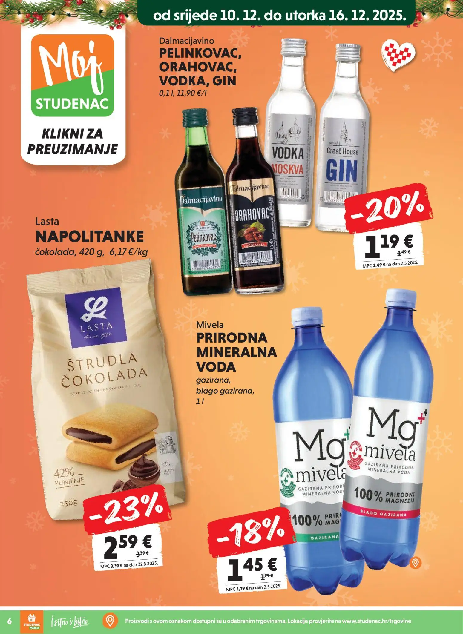 Studenac katalog | vrijedi od 10.12.2025 | Stranica: 6 | Proizvodi: Mineralna voda, Gin, Čokolada, Napolitanke
