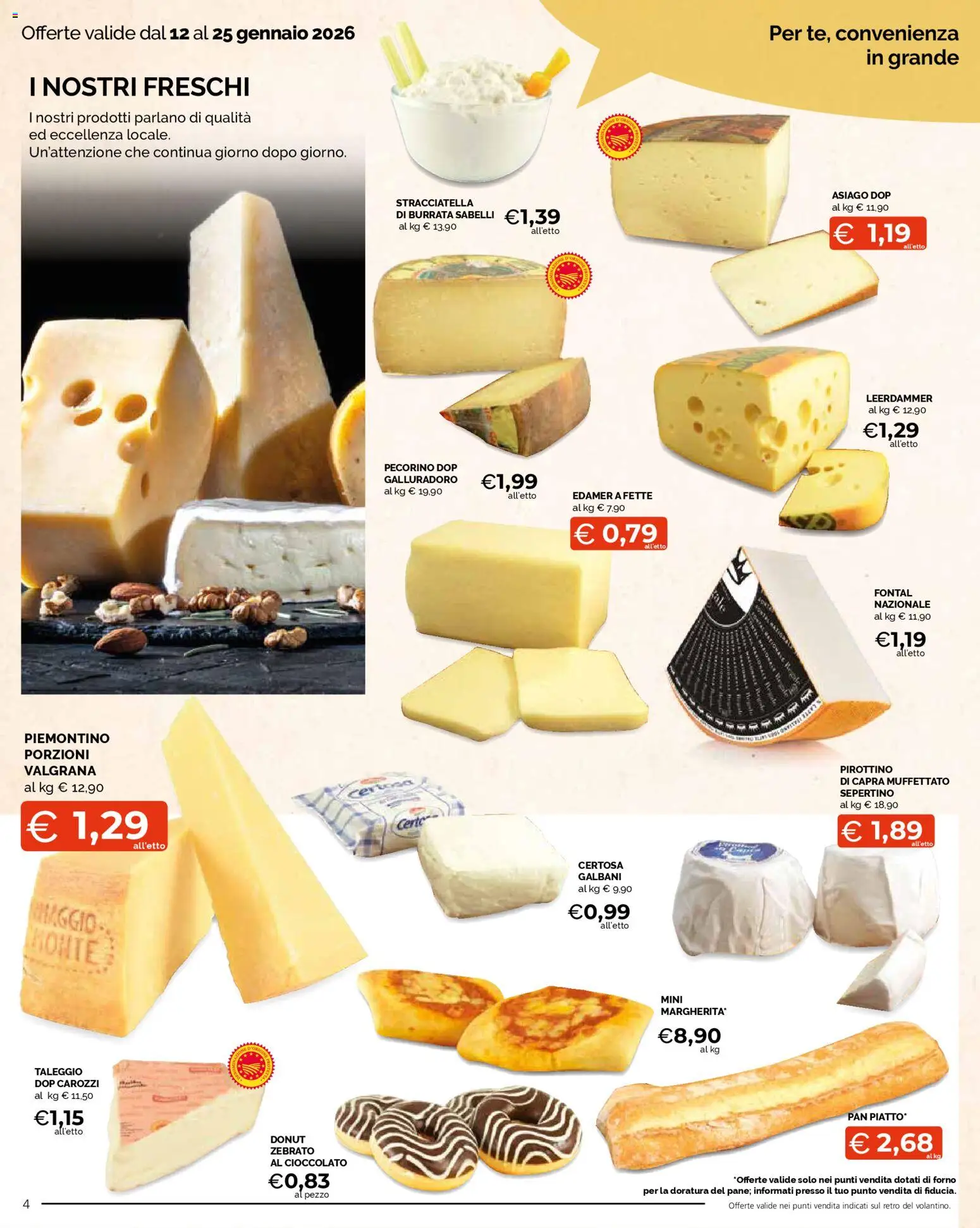 Volantino Mercatò del 12.01.2026 | Pagina: 4 | Prodotti: Forno, Pecorino, Burrata, Stracciatella
