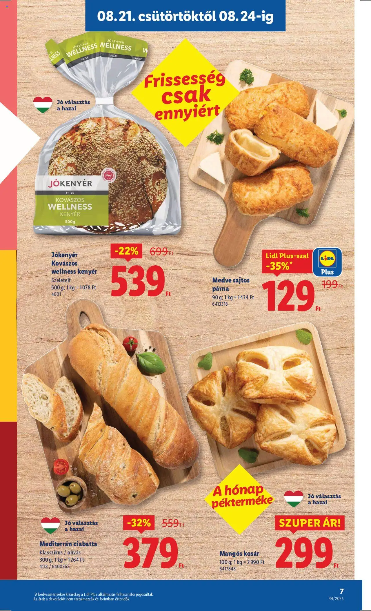 Lidl akciós ujság - amely érvényes a következő dátumtól: 21.08.2025 | Oldal: 7 | Termékek: Párna, Kosár, Ciabatta, Mangó