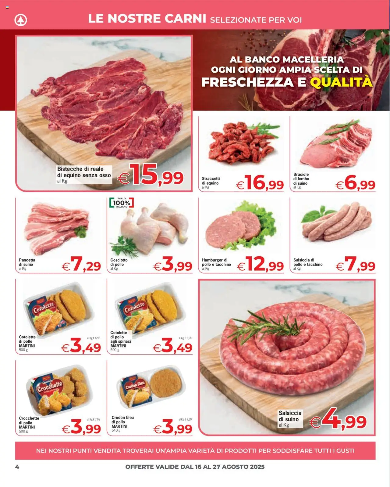 Volantino Eurospar del 16.08.2025 | Pagina: 4 | Prodotti: Pollo, Pancetta, Suino, Hamburger