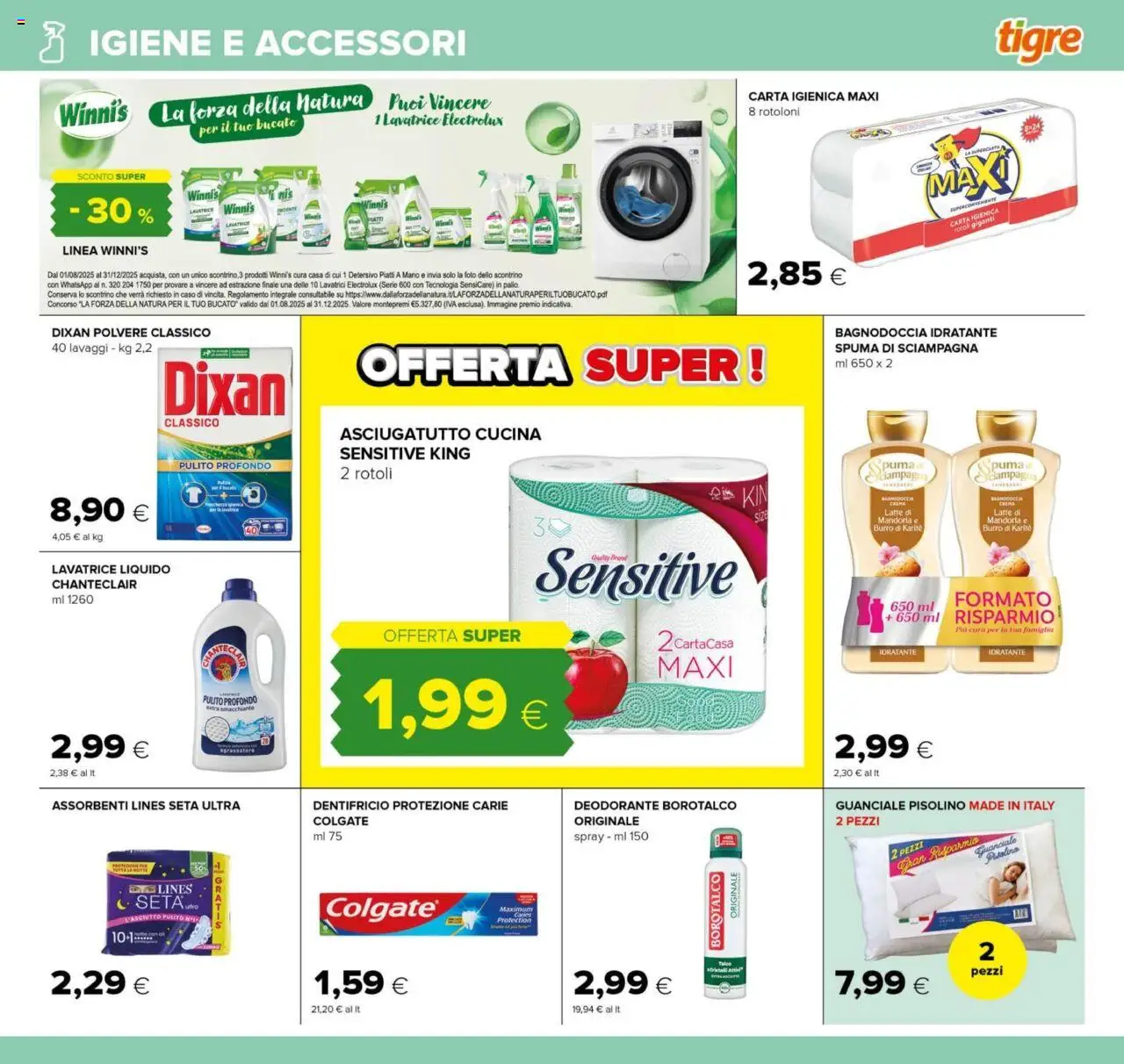 Volantino Tigre del 07.08.2025 | Pagina: 15 | Prodotti: Carta igienica, Deodorante, Latte, Guanciale